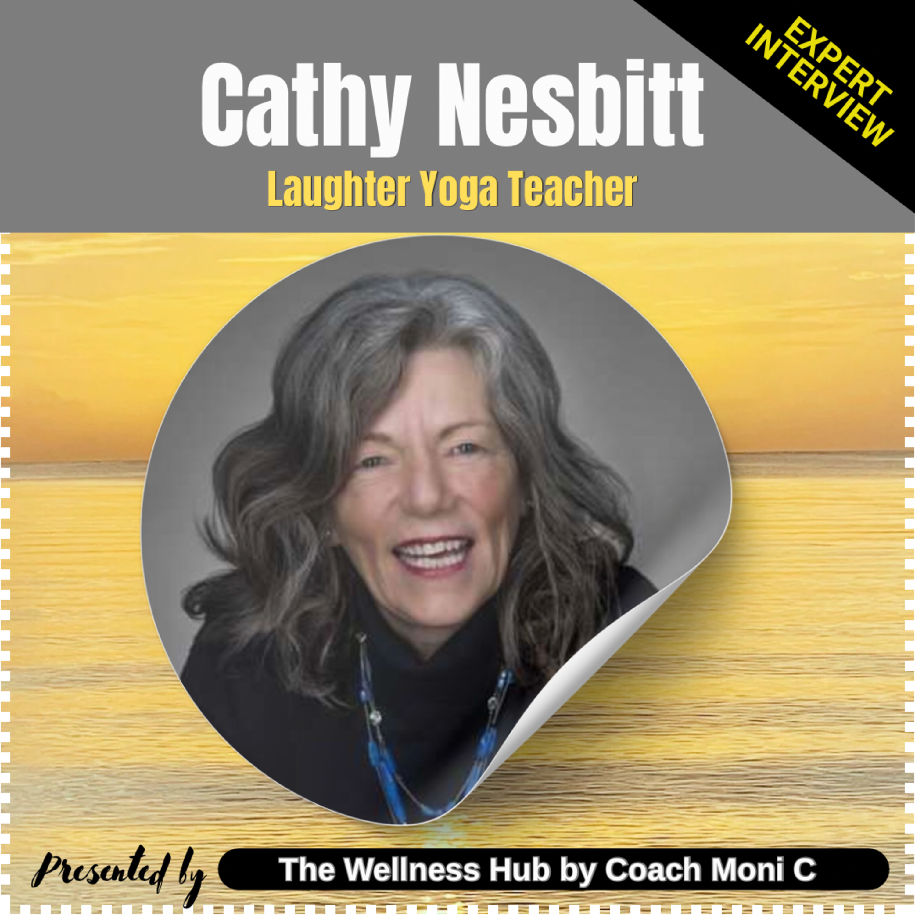 From Worms to Laughter - Interview with Cathy Nesbitt (Laughter Yoga Teacher) episode artwork