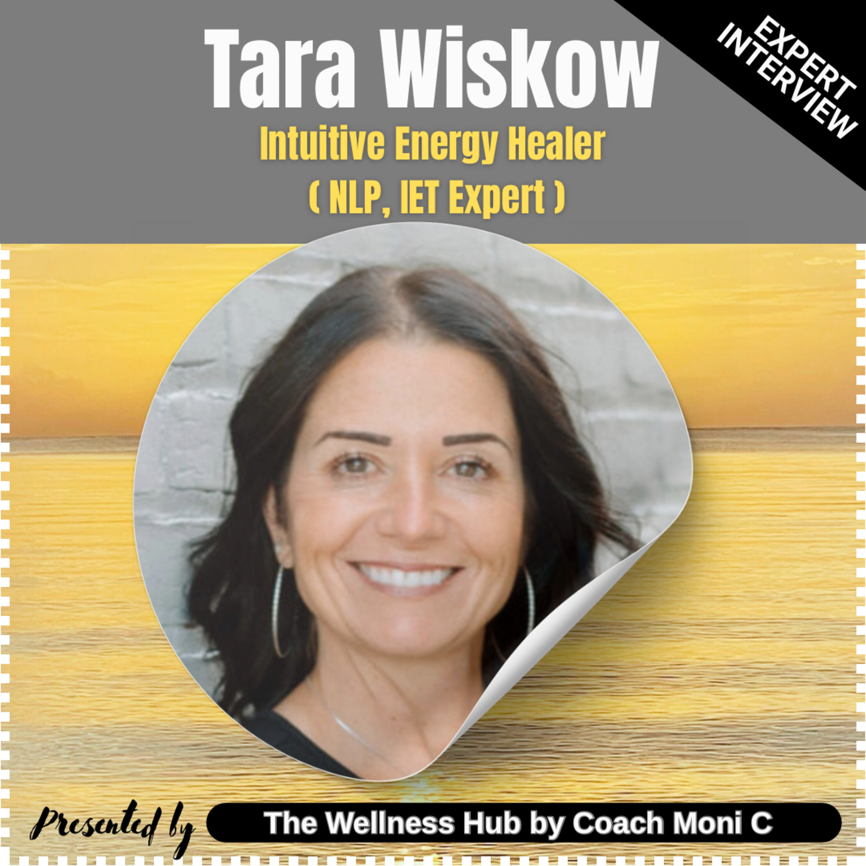 The Day Everything Changed - Interview w/ Tara Wiskow (Intuitive Energy Healer) episode artwork