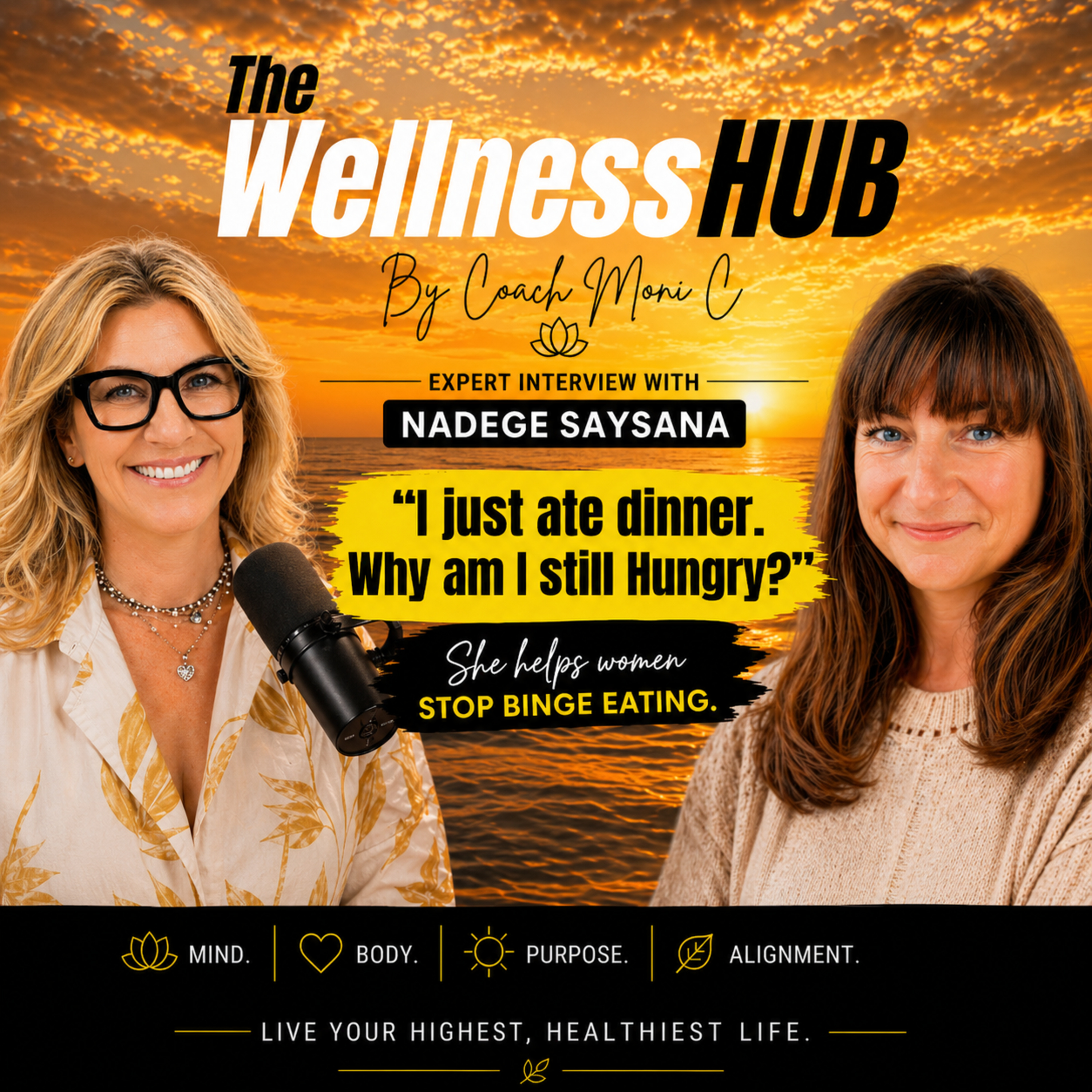 Stop Binge Eating - Interview w/ Nadege Saysana (Certified Life Coach) episode artwork