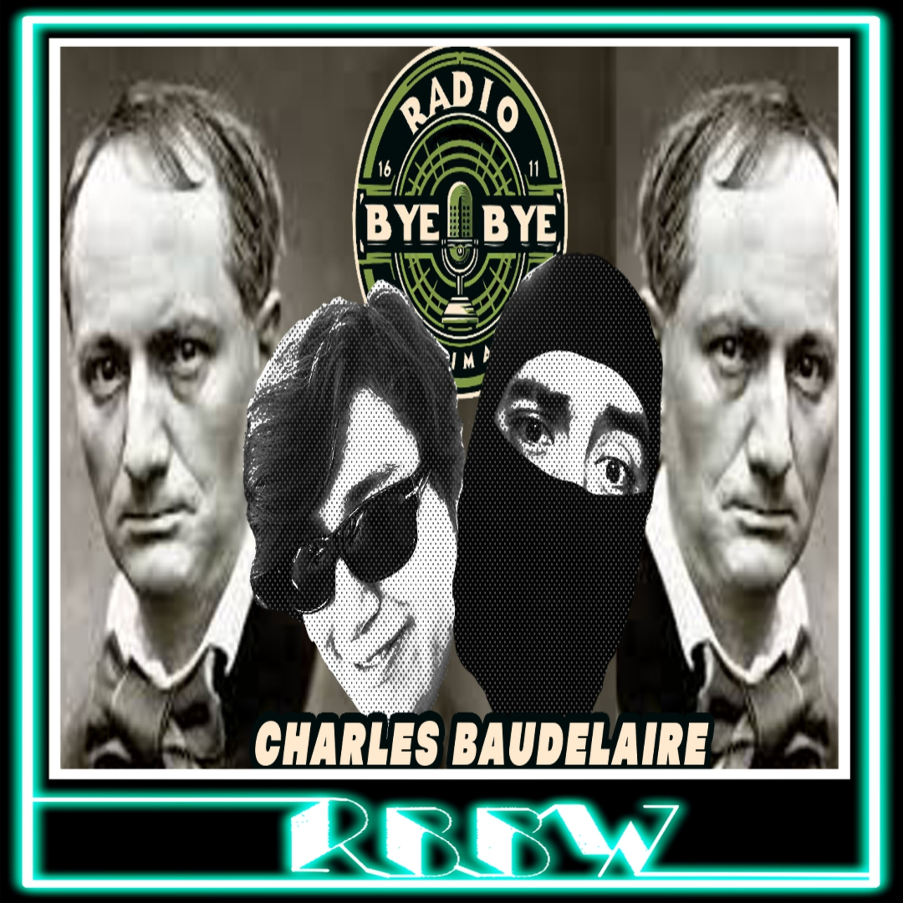 CHARLES BAUDELAIRE RBBW 28/Agosto/2025 episode artwork