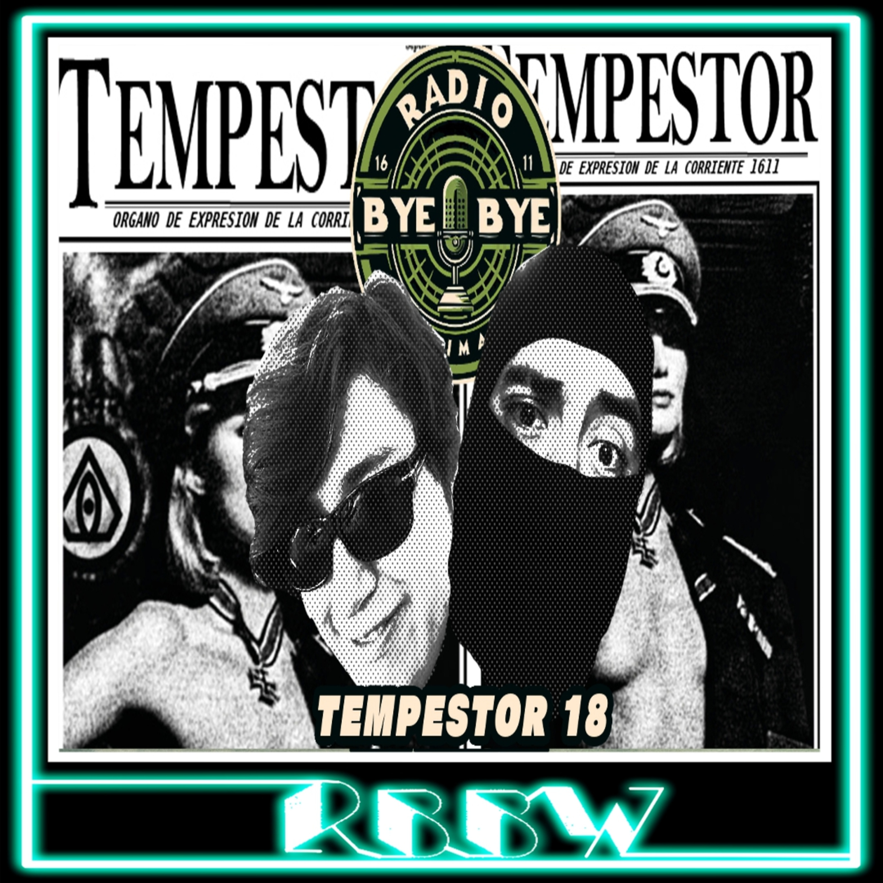 TEMPESTOR 18- RBBW 16/Septiembre/2025 episode artwork
