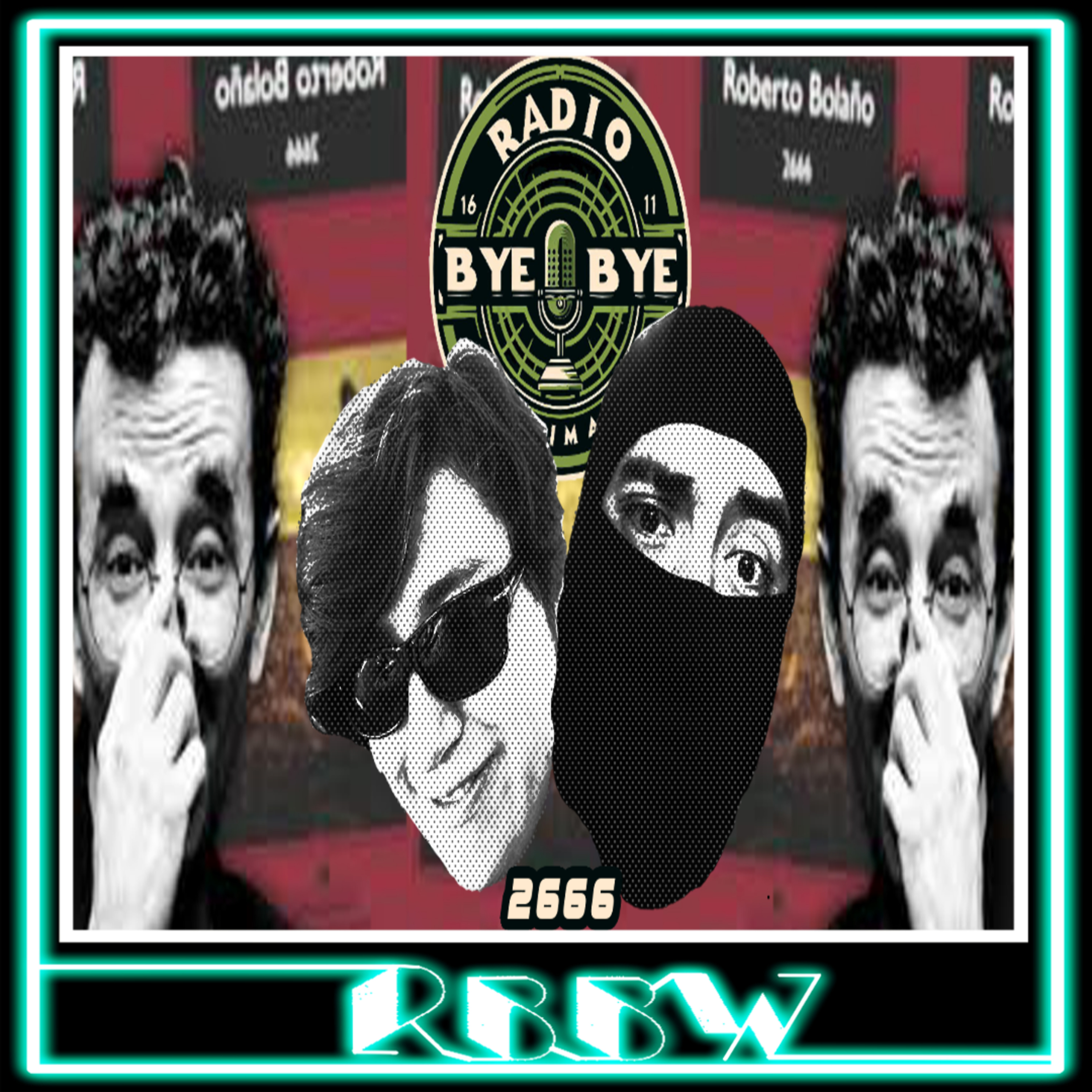 2666- RBBW 02/Octubre/2025 episode artwork