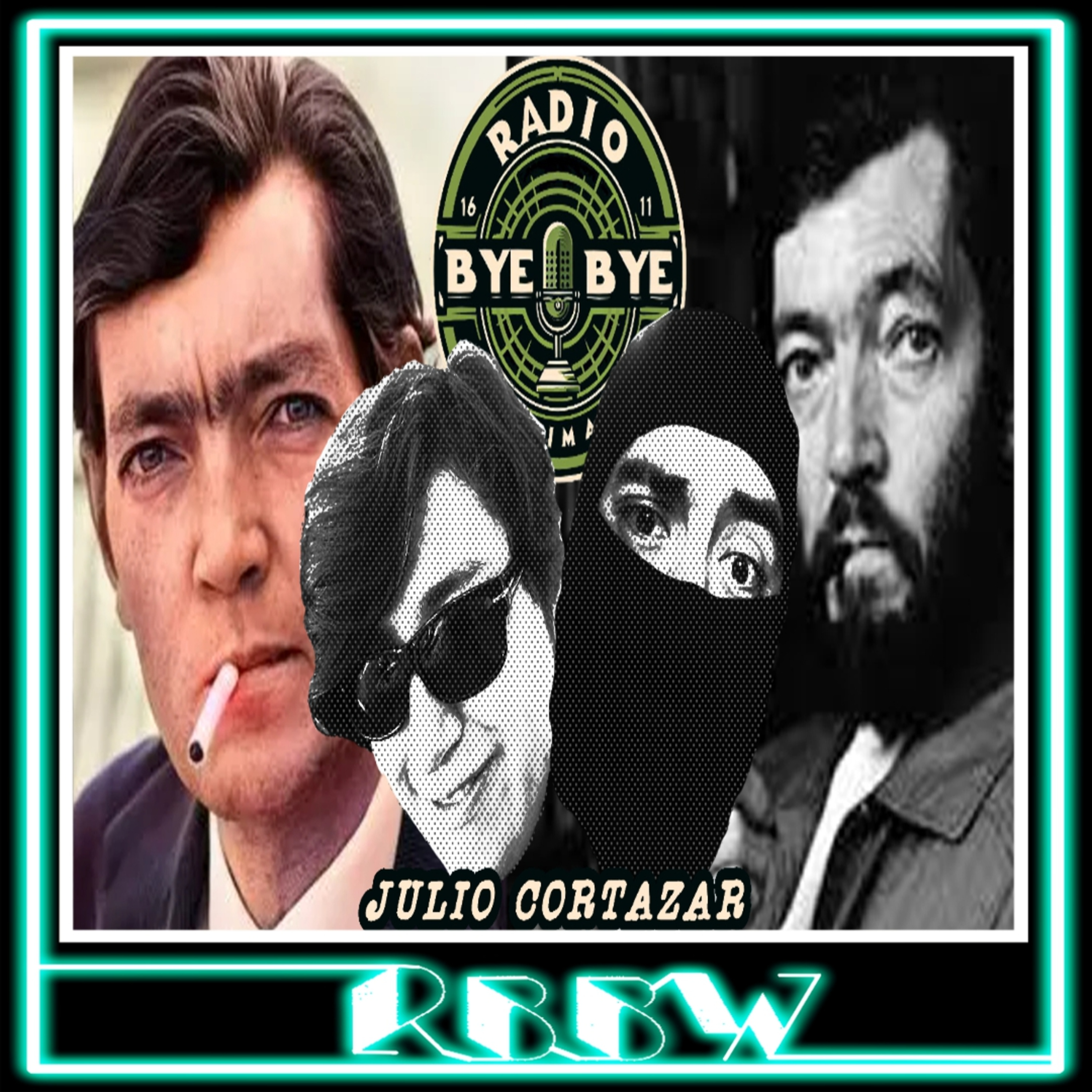 JULIO CORTAZAR- RBBW 23/Diciembre/2025 episode artwork