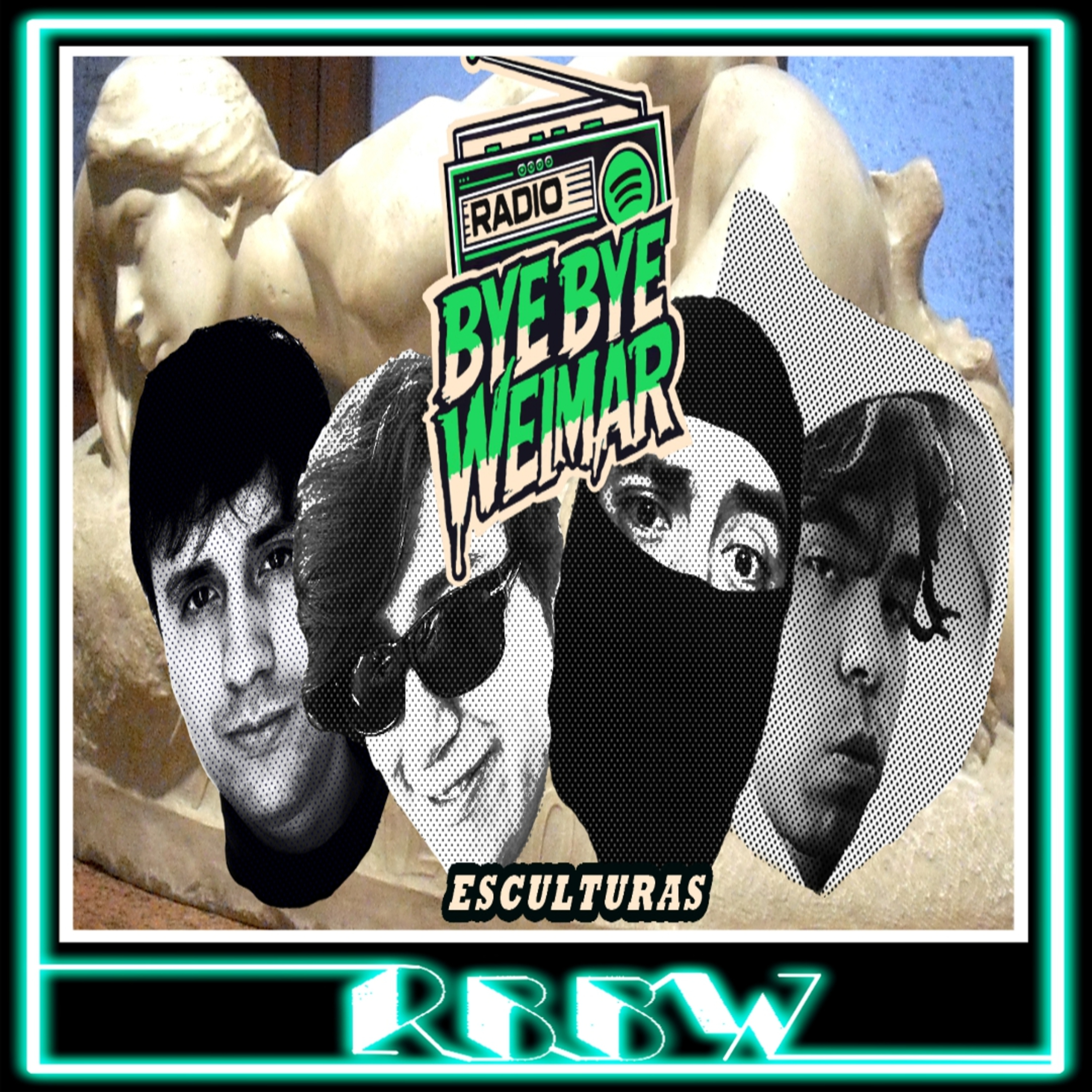 ESCULTURAS- RBBW 17/Marzo/2026 episode artwork