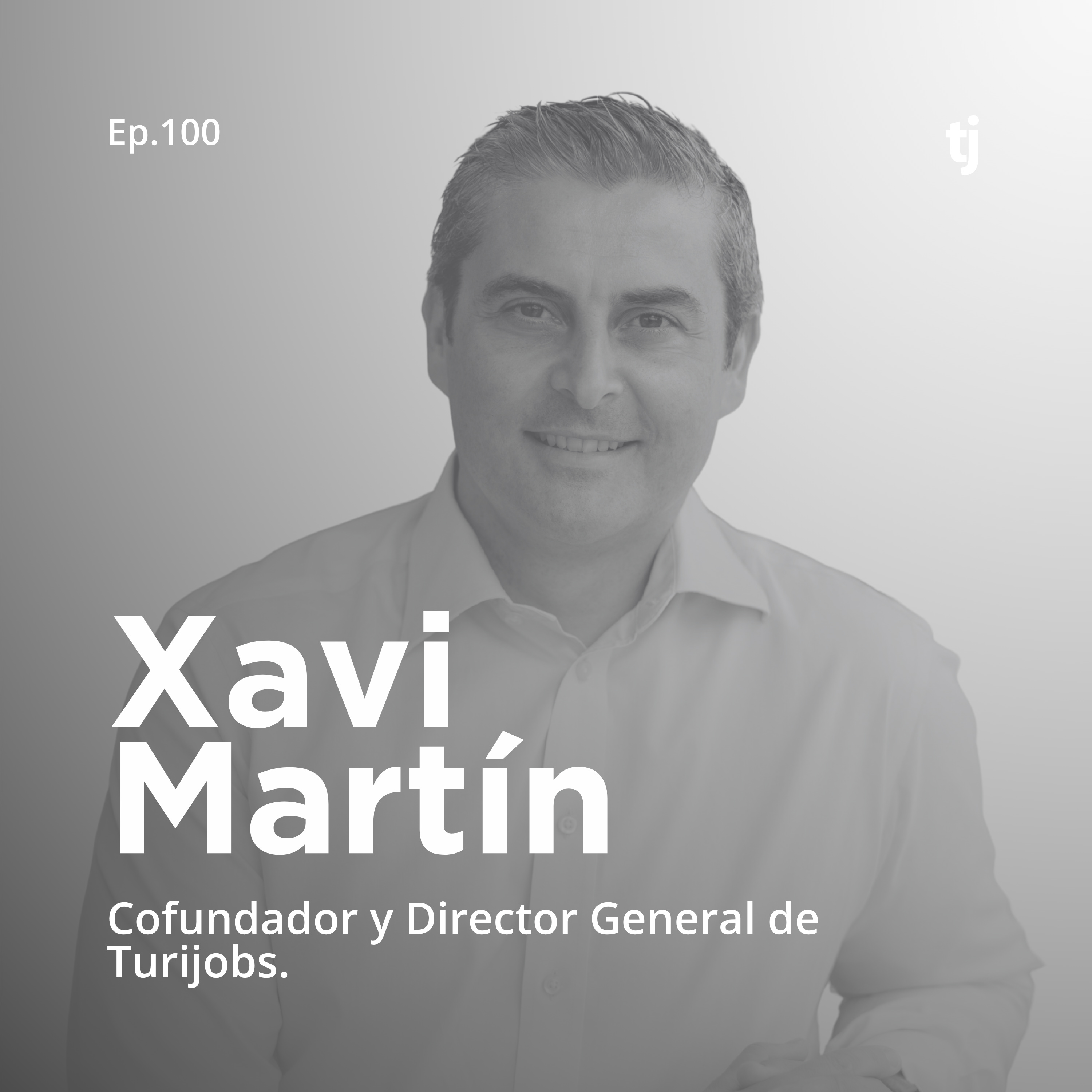 Talento a la carta | El podcast de Turijobs sobre innovación, talento y empleo en turismo