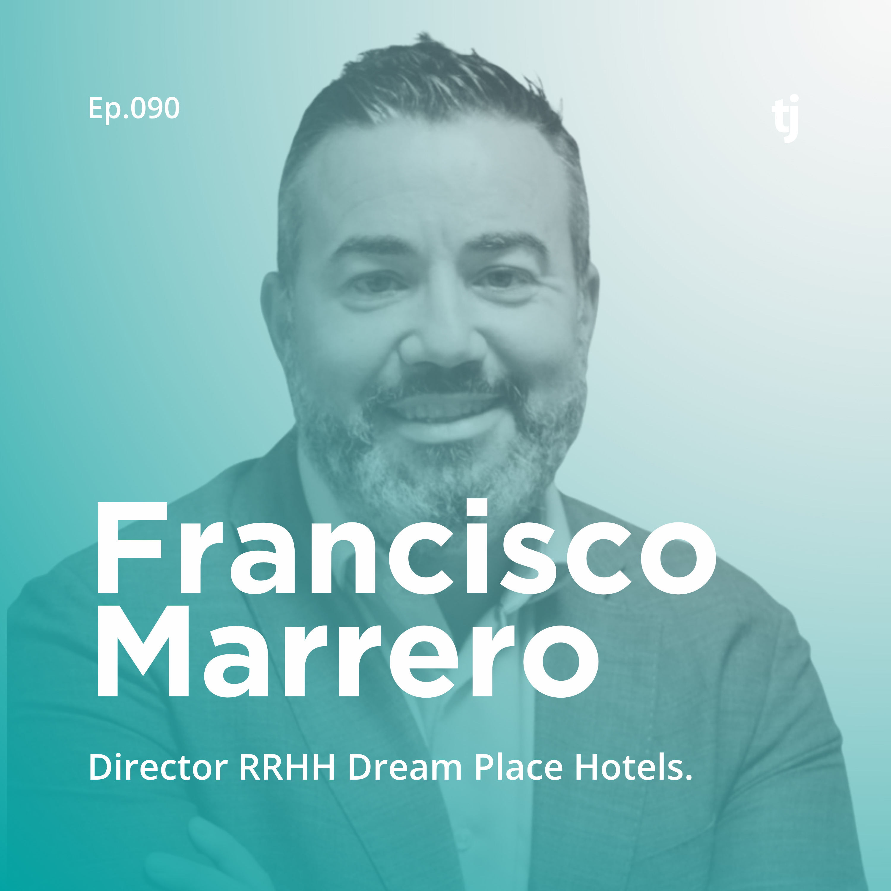 Talento a la carta | El podcast de Turijobs sobre innovación, talento y empleo en turismo