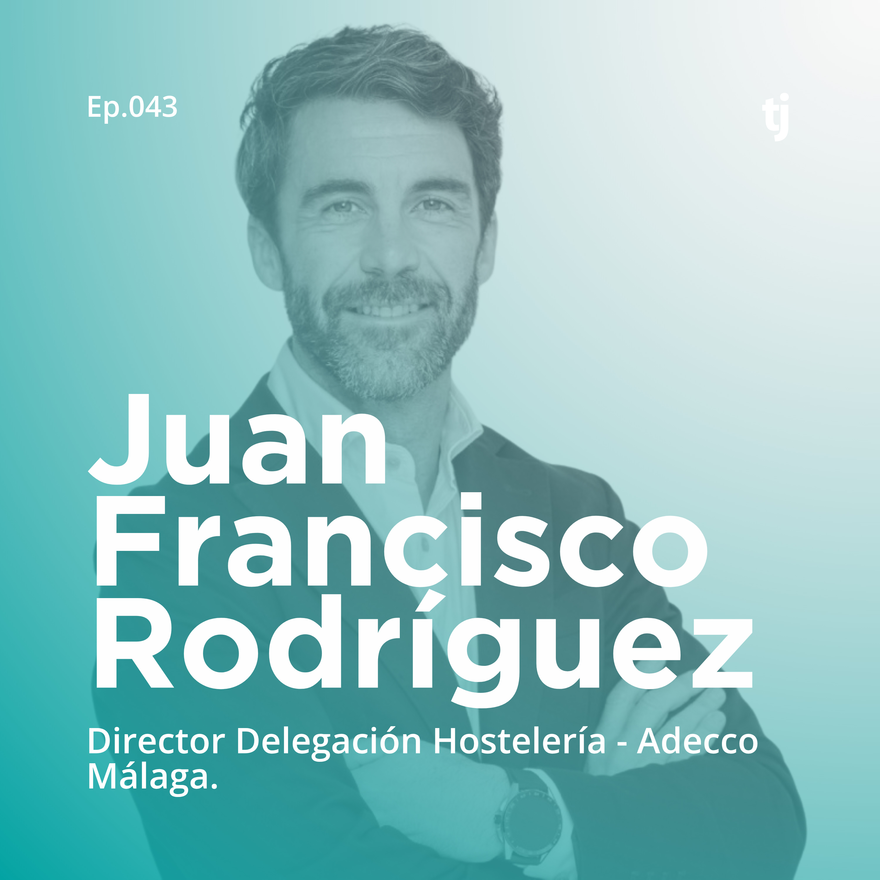 Talento a la carta | El podcast de Turijobs sobre innovación, talento y empleo en turismo