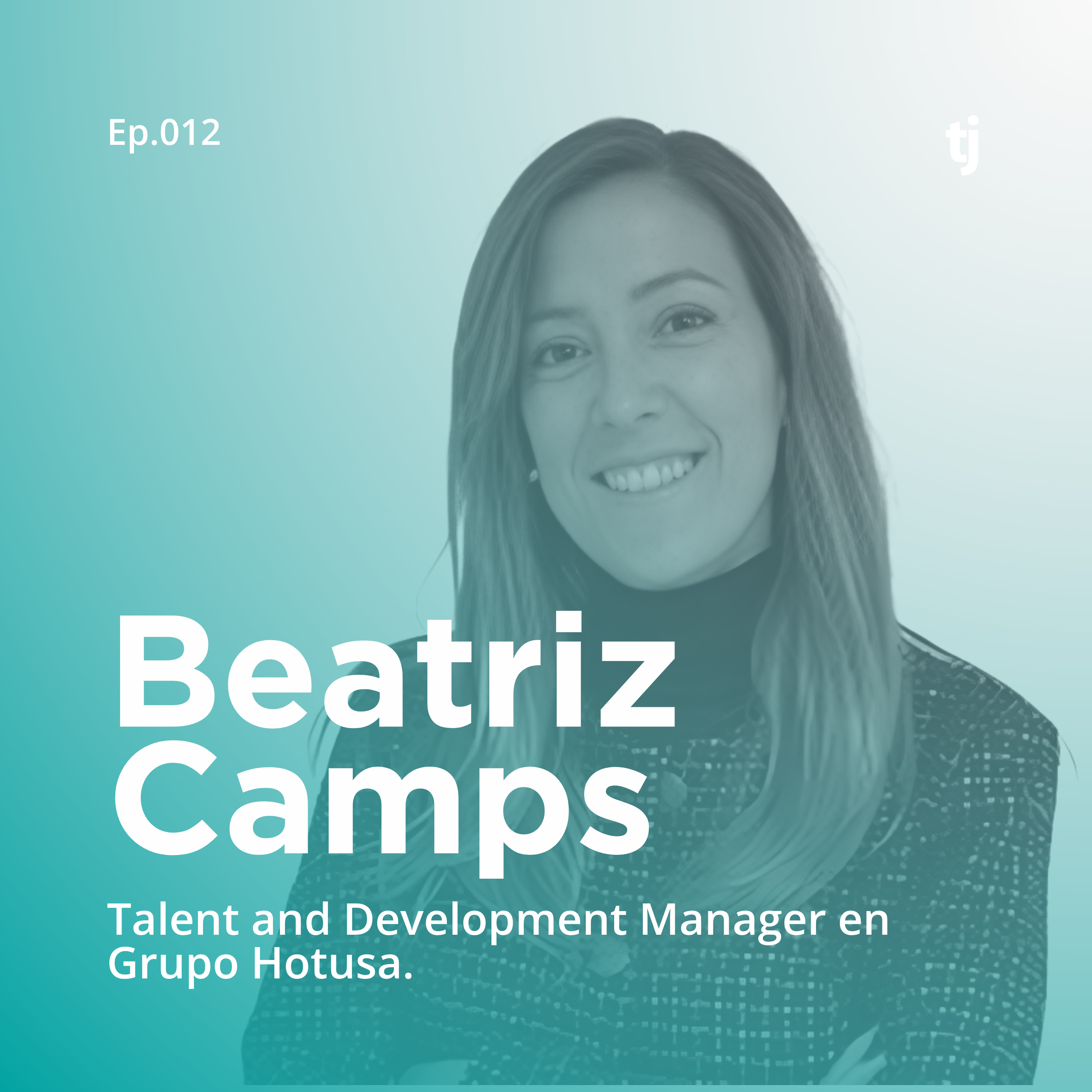 Talento a la carta | El podcast de Turijobs sobre innovación, talento y empleo en turismo