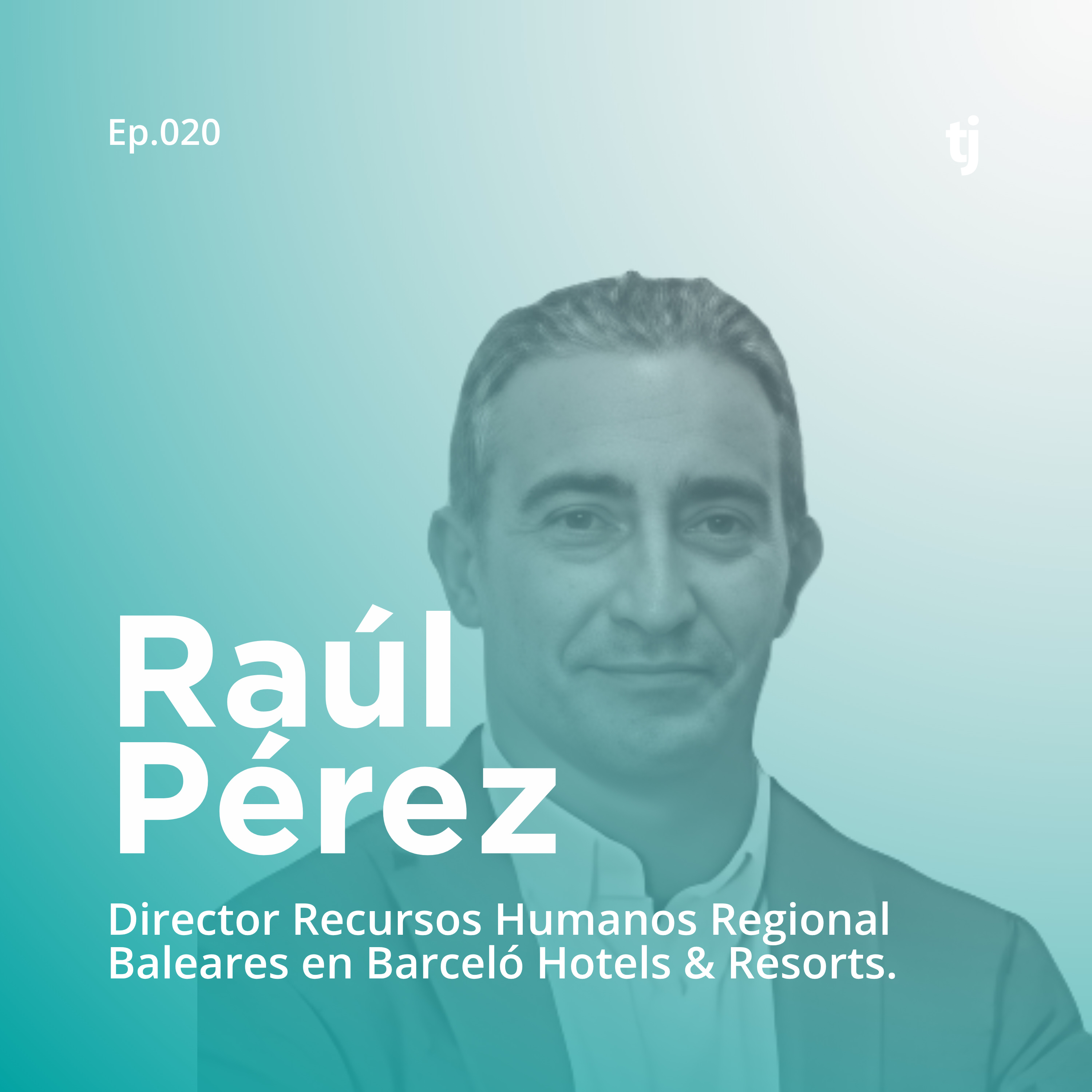 Talento a la carta | El podcast de Turijobs sobre innovación, talento y empleo en turismo