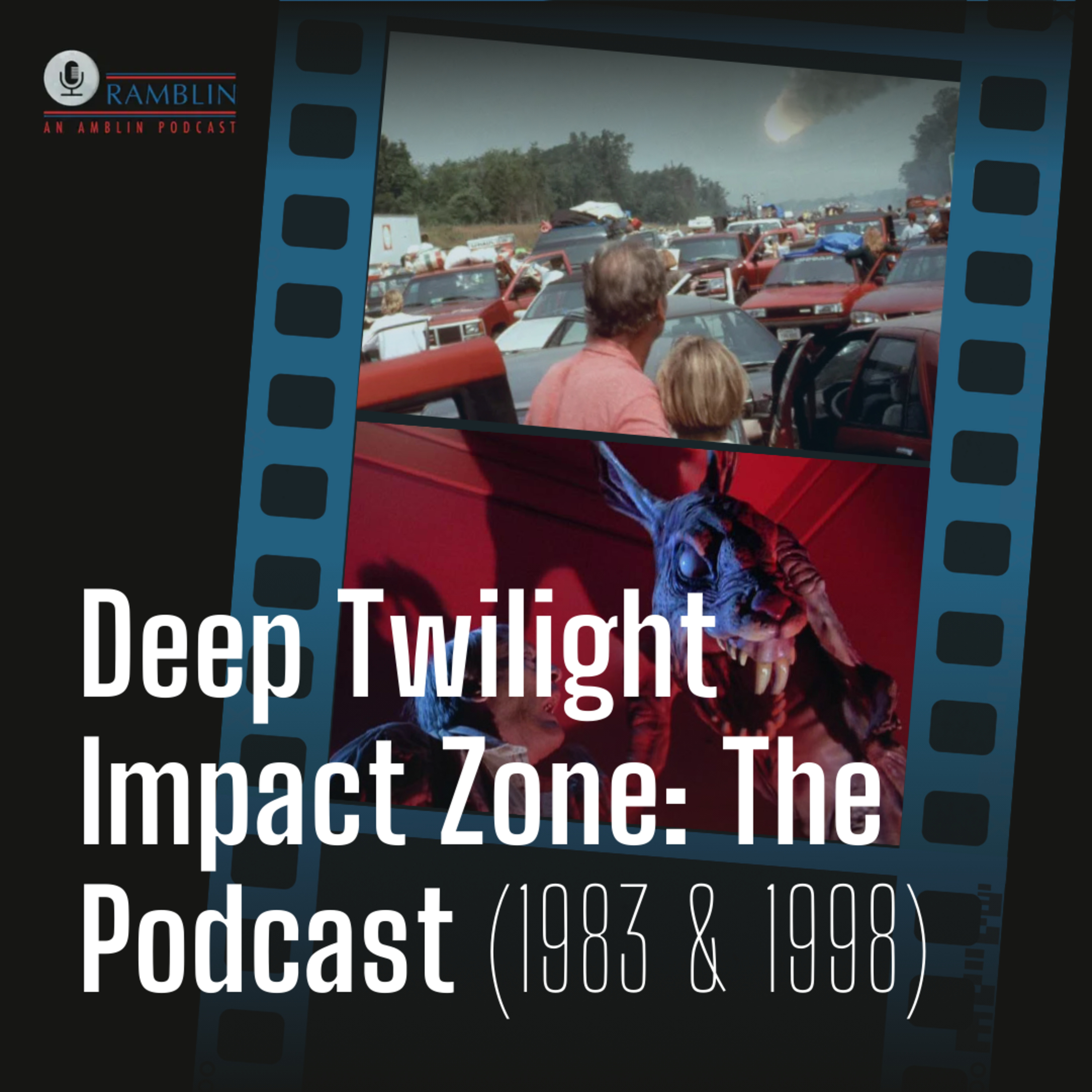 Deep Twilight Impact Zone: The Podcast (1983 & 1998) episode artwork