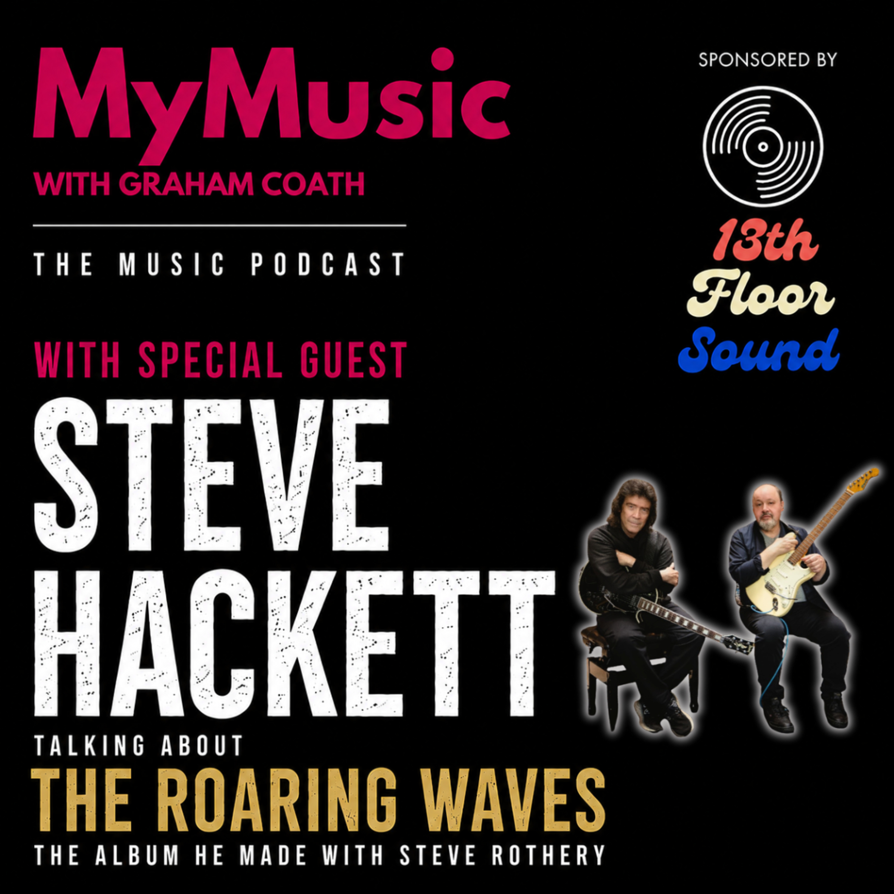 My Music Episode 701 - Steve Hackett episode artwork