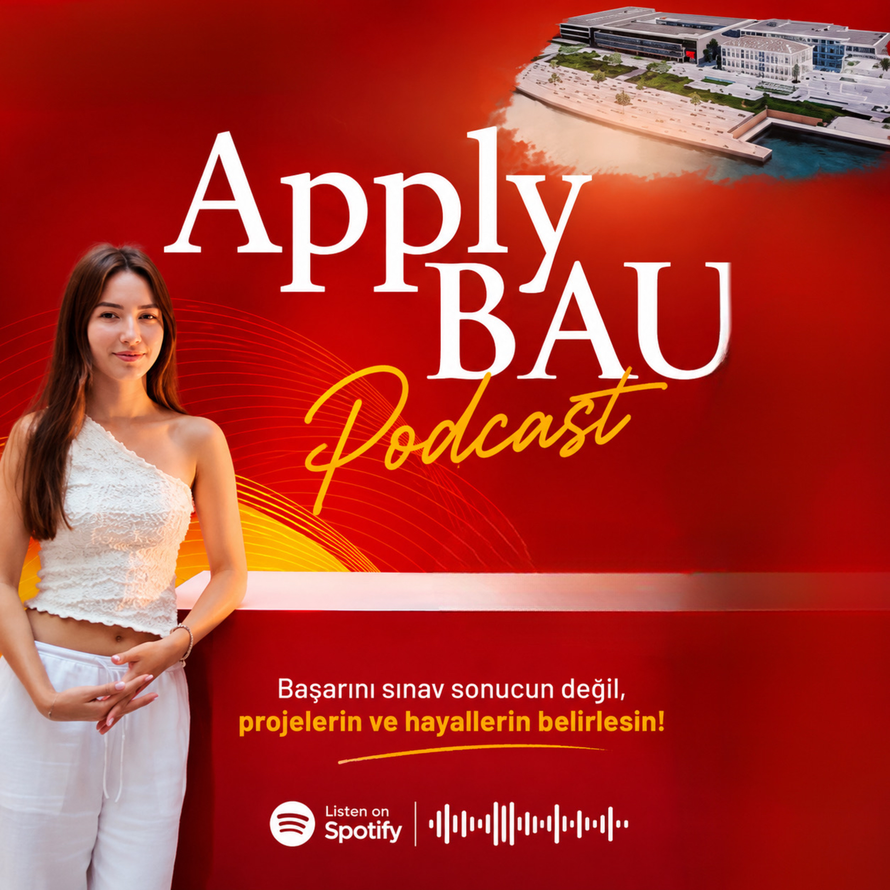 Apply BAU ile Bursunu Sınav Sonucun Değil Projelerin belirlesin episode artwork