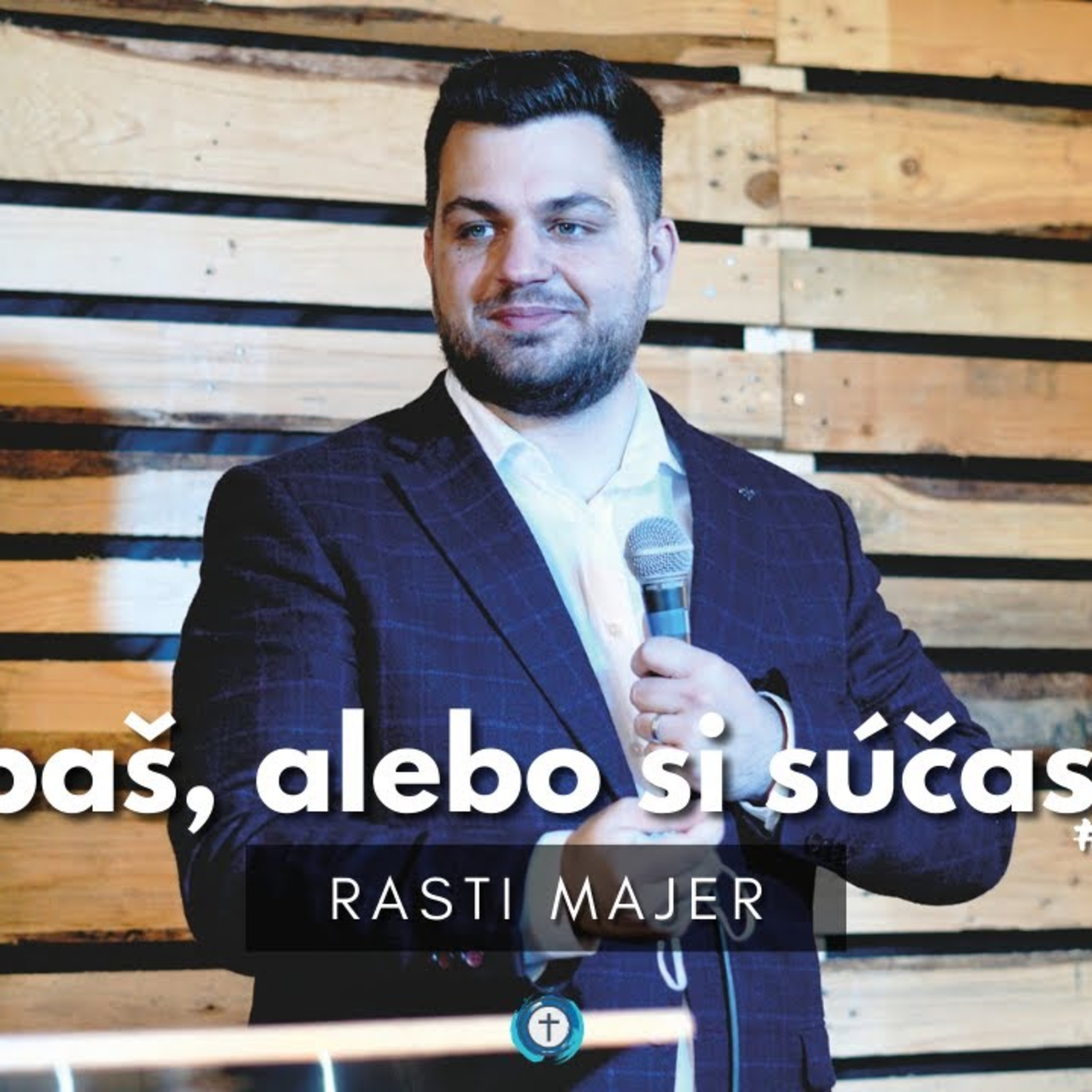 Štruktúra kde má každý svoje miesto - Rasti Majer | Bohoslužby 19.3.2023 episode artwork