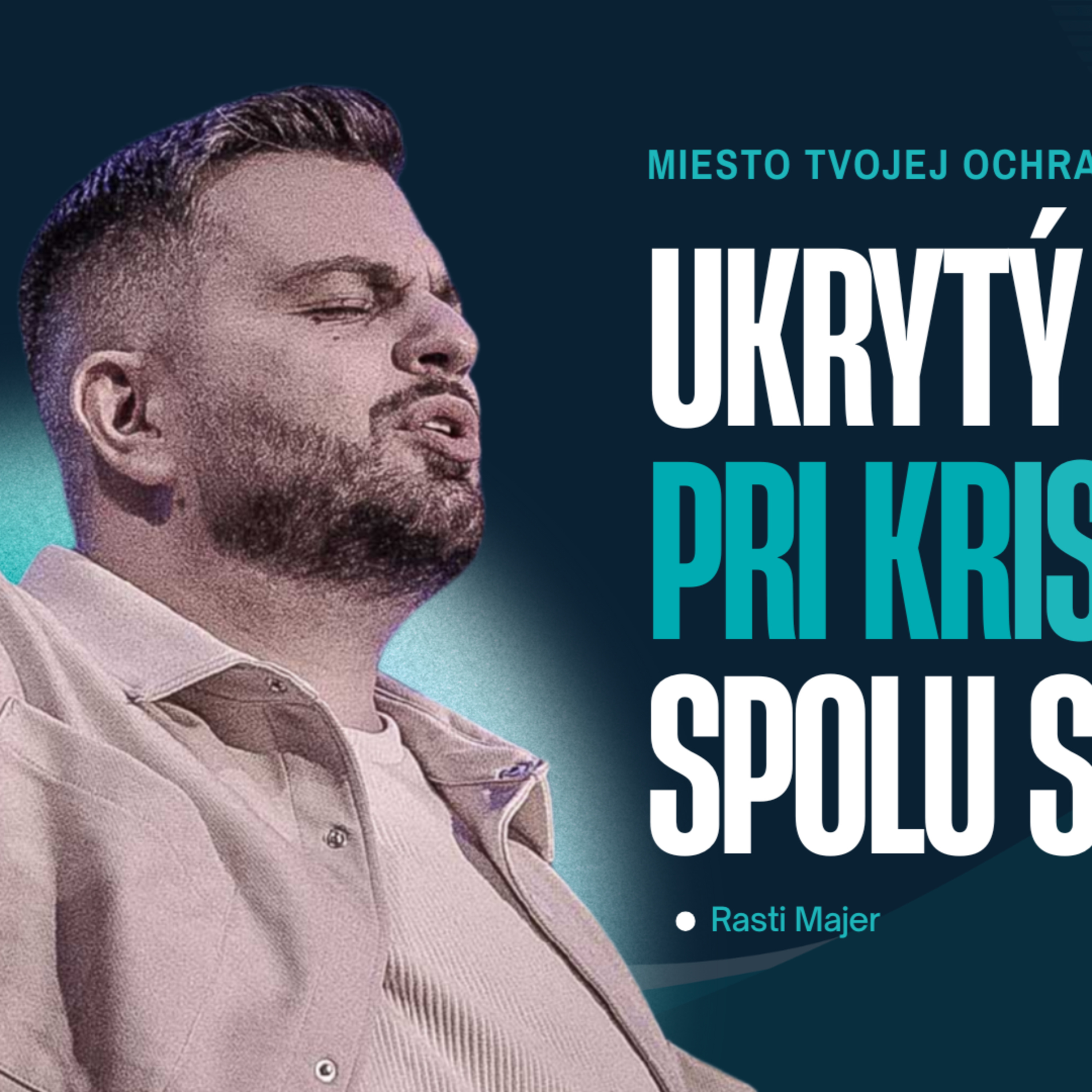 POTREBUJEŠ miesto Božej slávy | Rasti Majer episode artwork