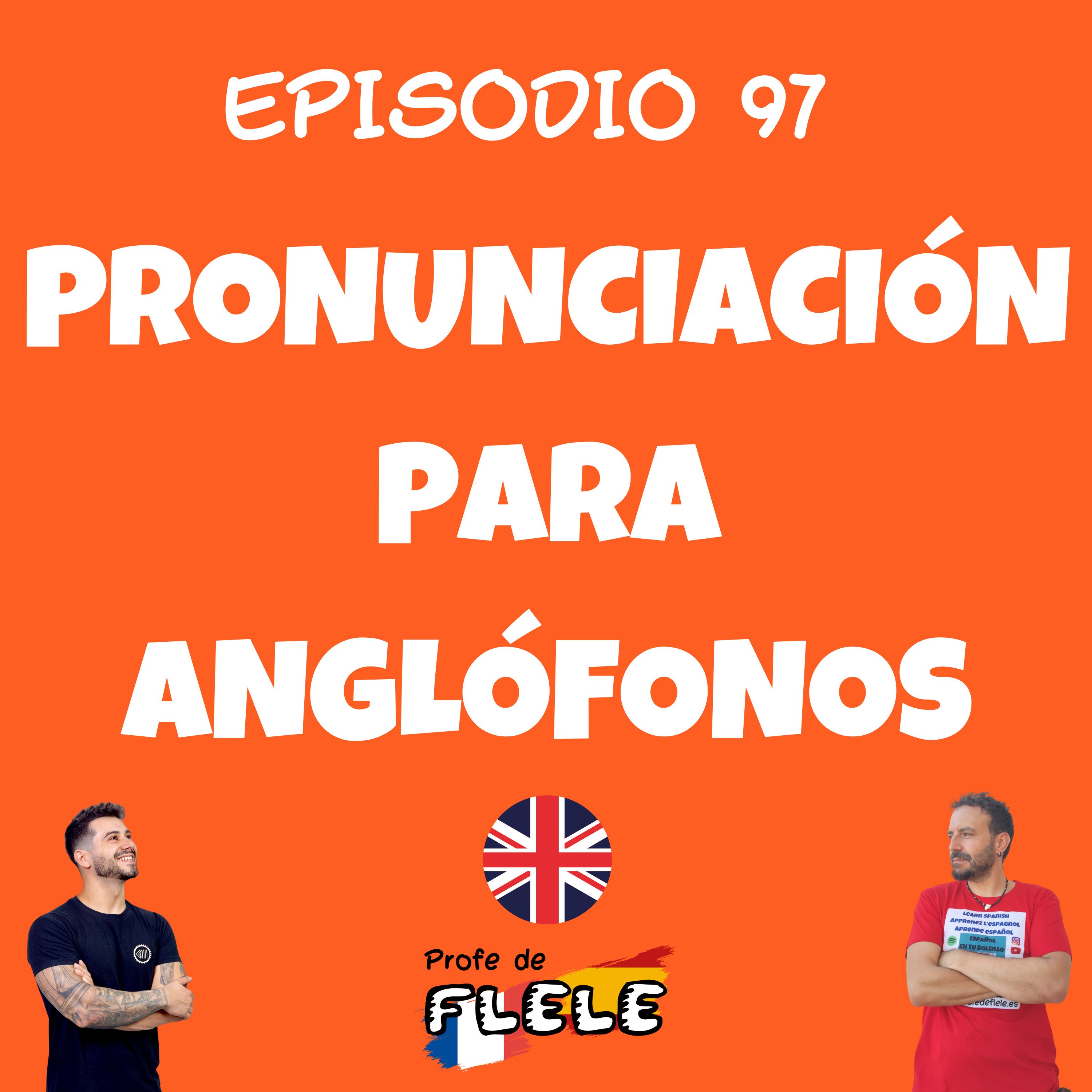 PRONUNCIACIÓN PARA ANGLÓFONOS  episode artwork