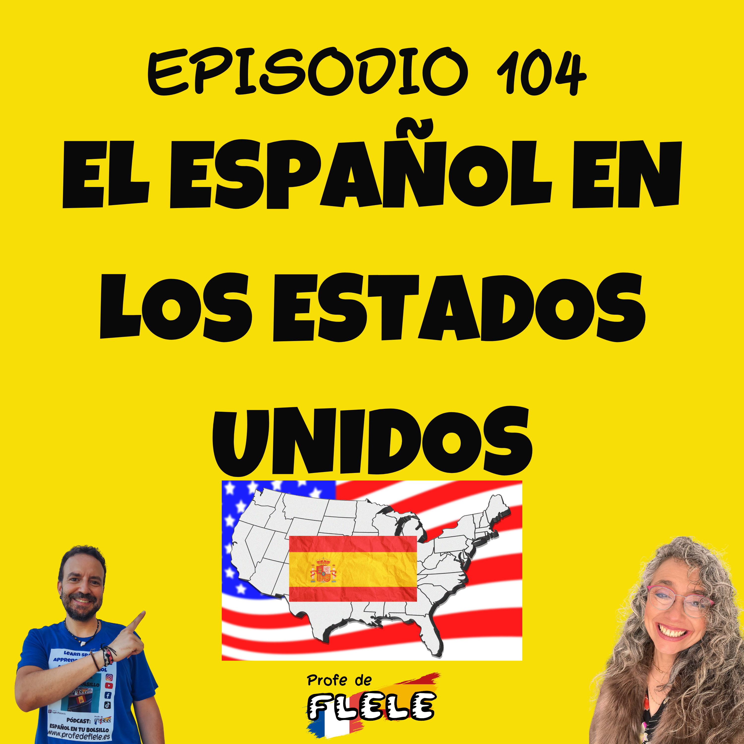 EL ESPAÑOL EN LOS ESTADOS UNIDOS  episode artwork