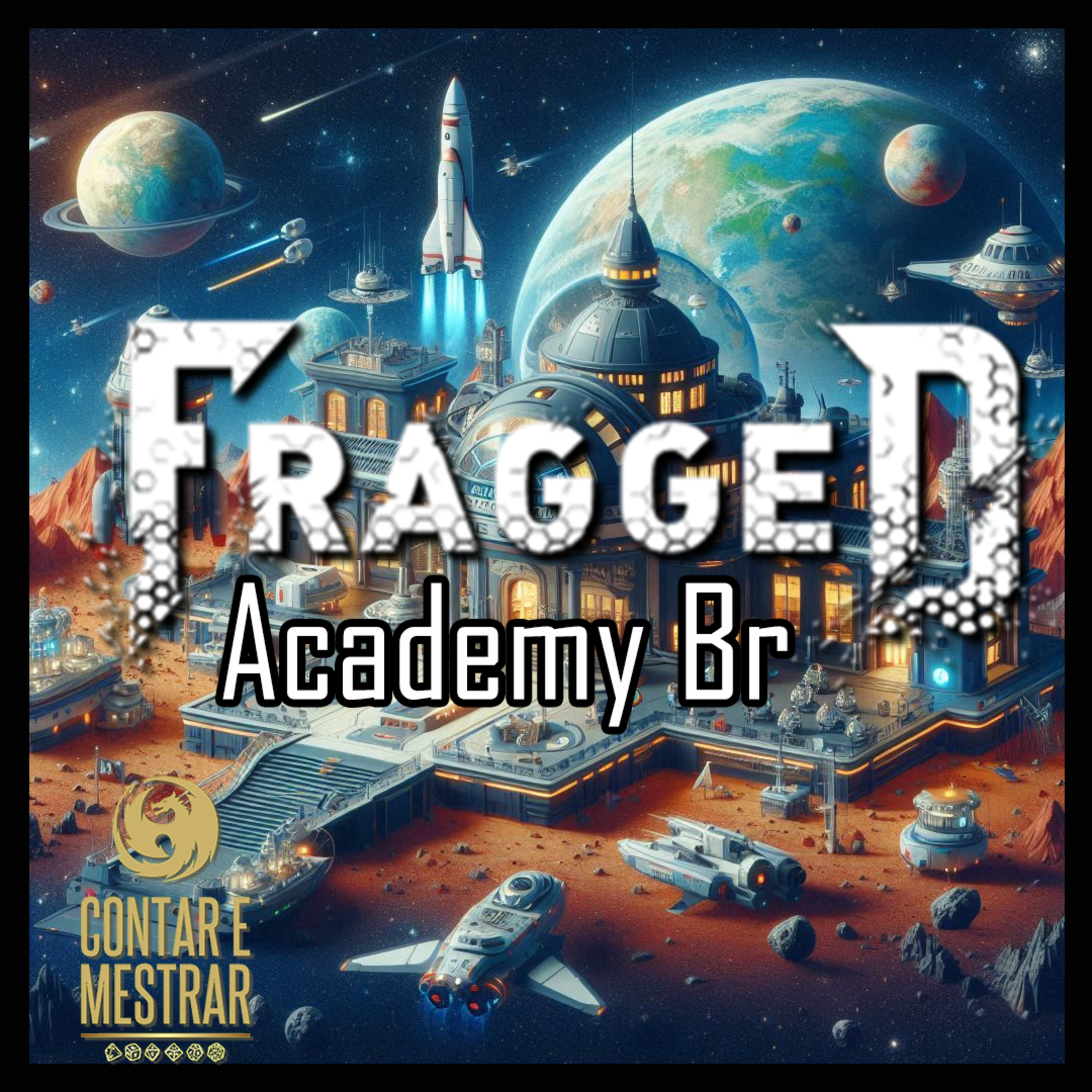 A história do cenário de Fragged Empire 2ed [Fragged Academy Br] episode artwork