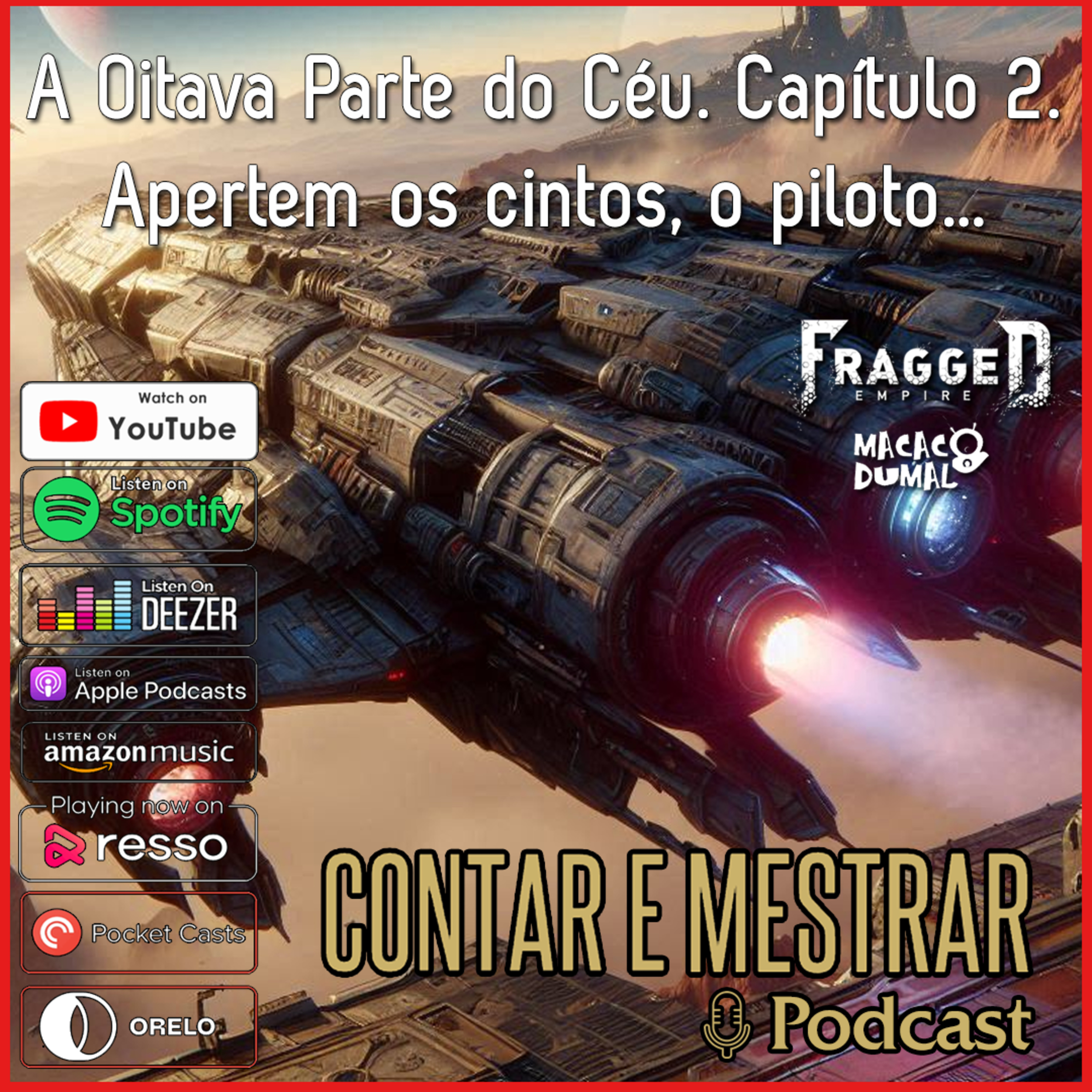 A Oitava Parte do Céu. Capítulo 2: Apertem os cintos... [Fragged Empire 2ed] [Aventura Oficial] episode artwork