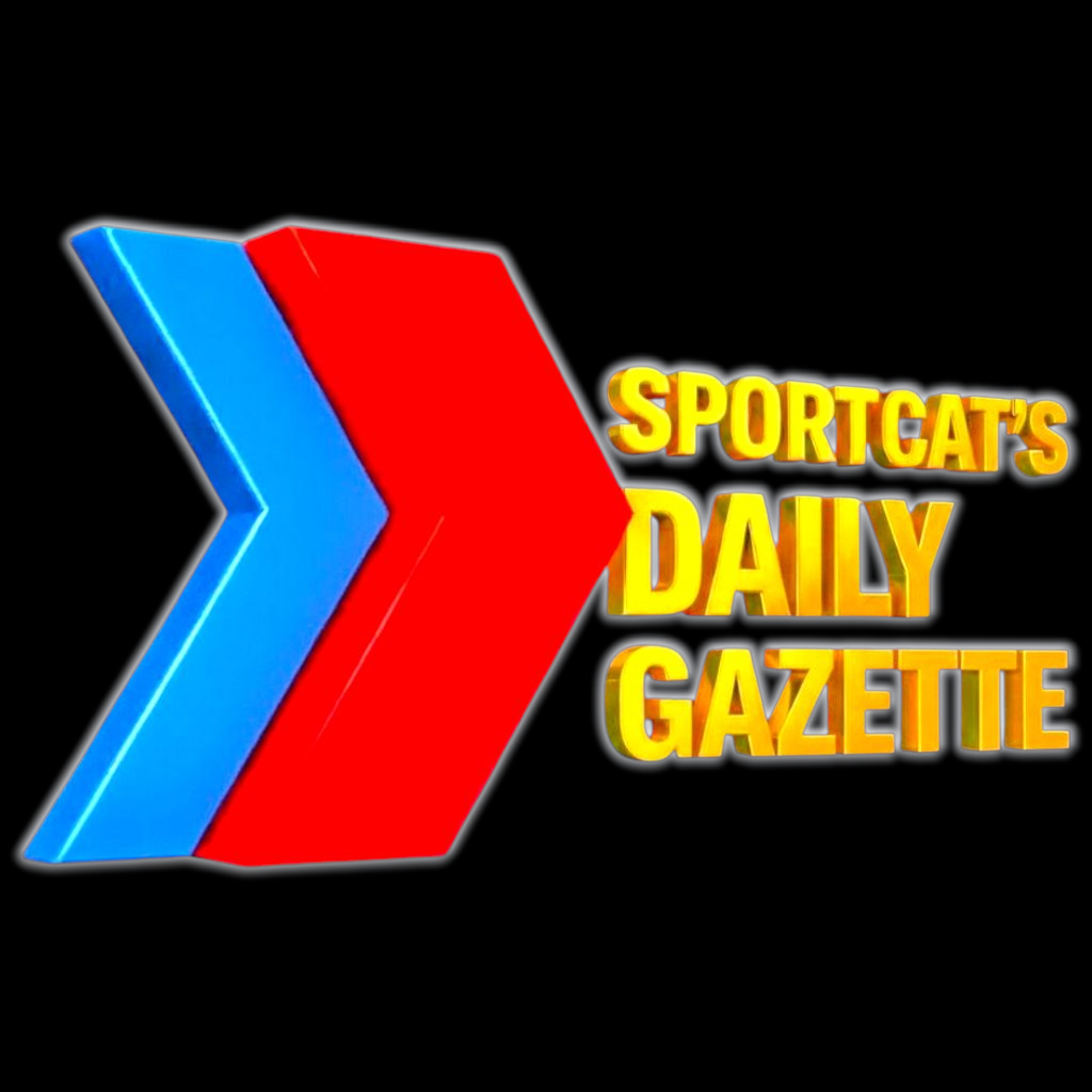  Sportcat's Daily Gazette |🚨 CHAOS IS CALLING! 🚨 episode artwork