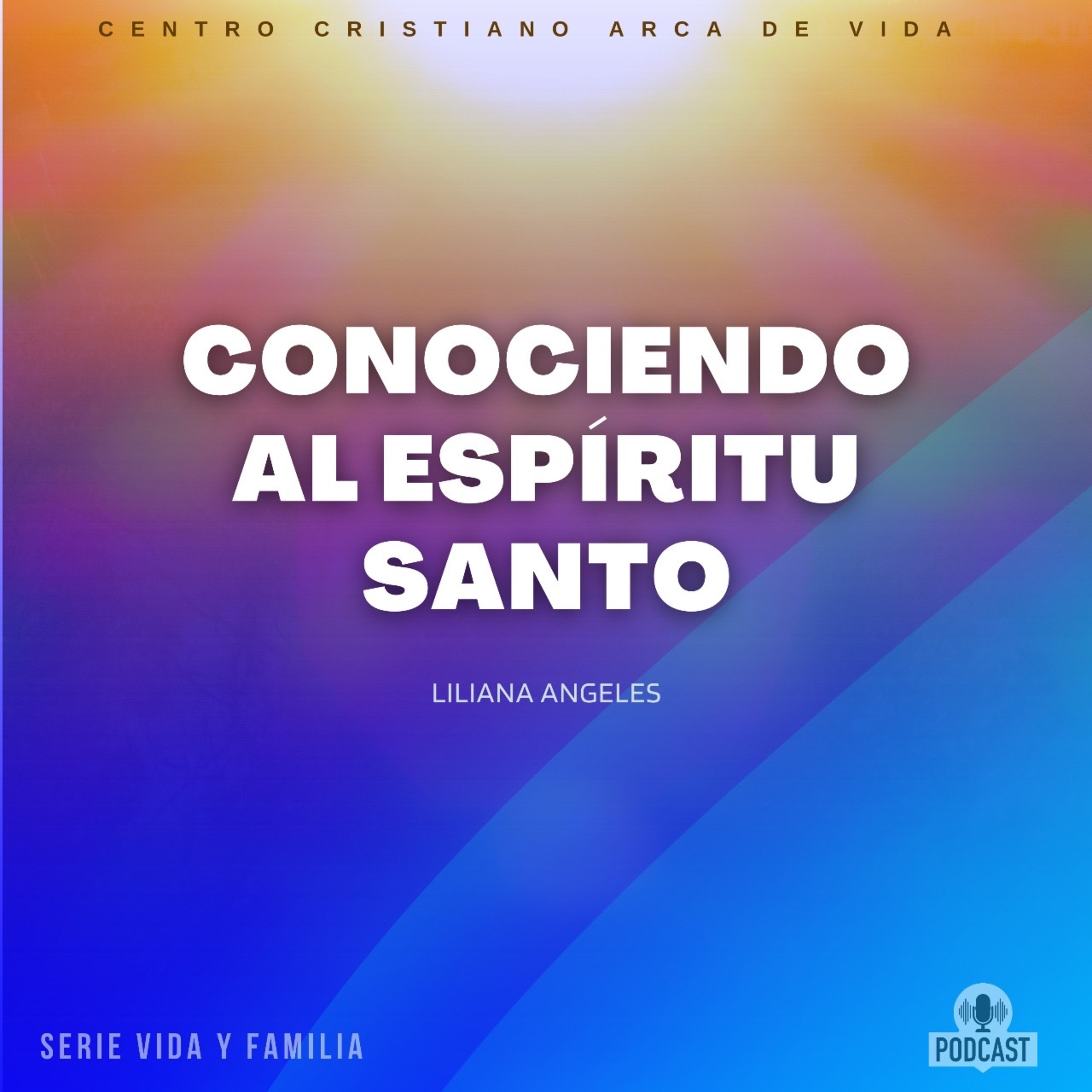 Conociendo Al Espíritu Santo episode artwork