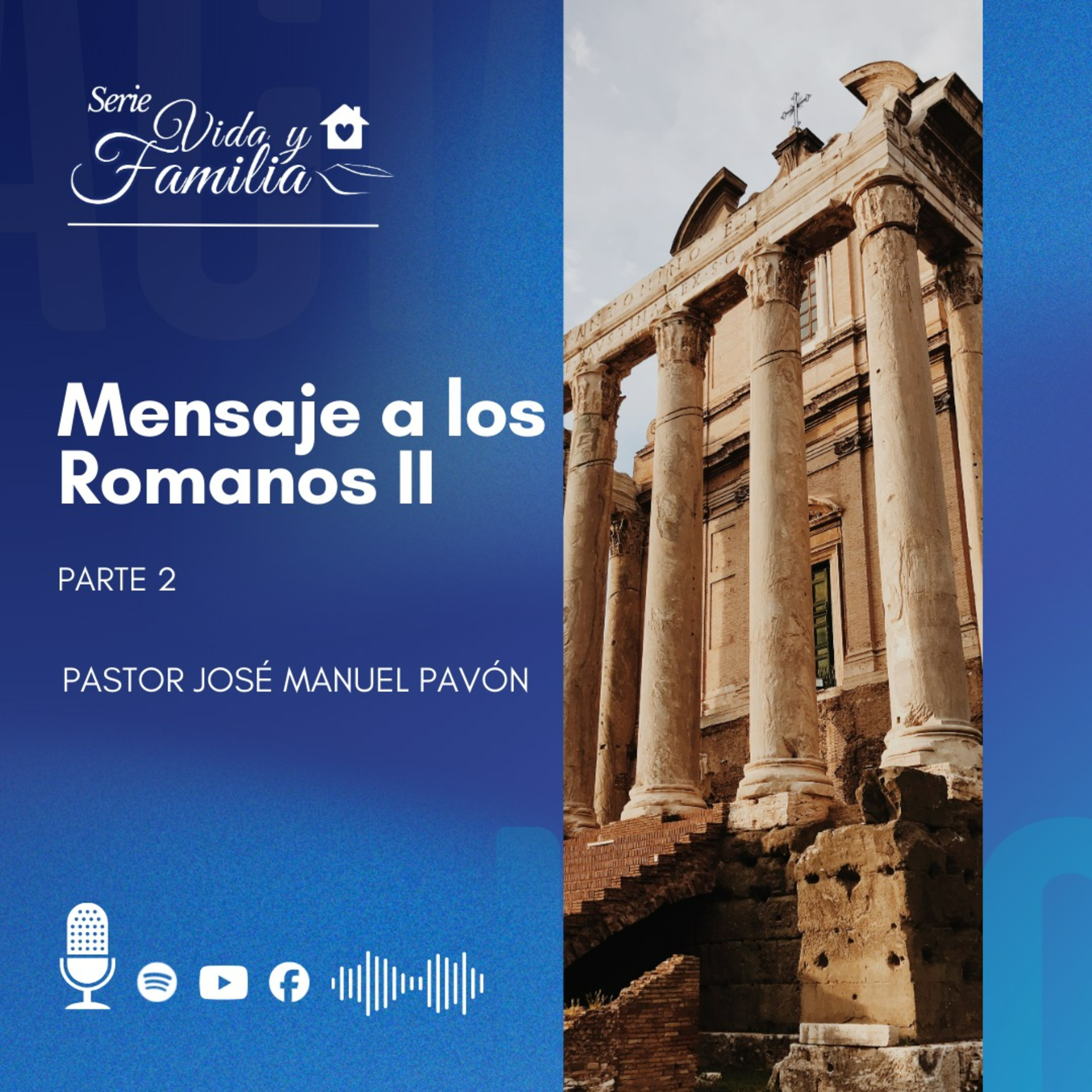 Mensaje A Los Romanos II - Parte 2 episode artwork