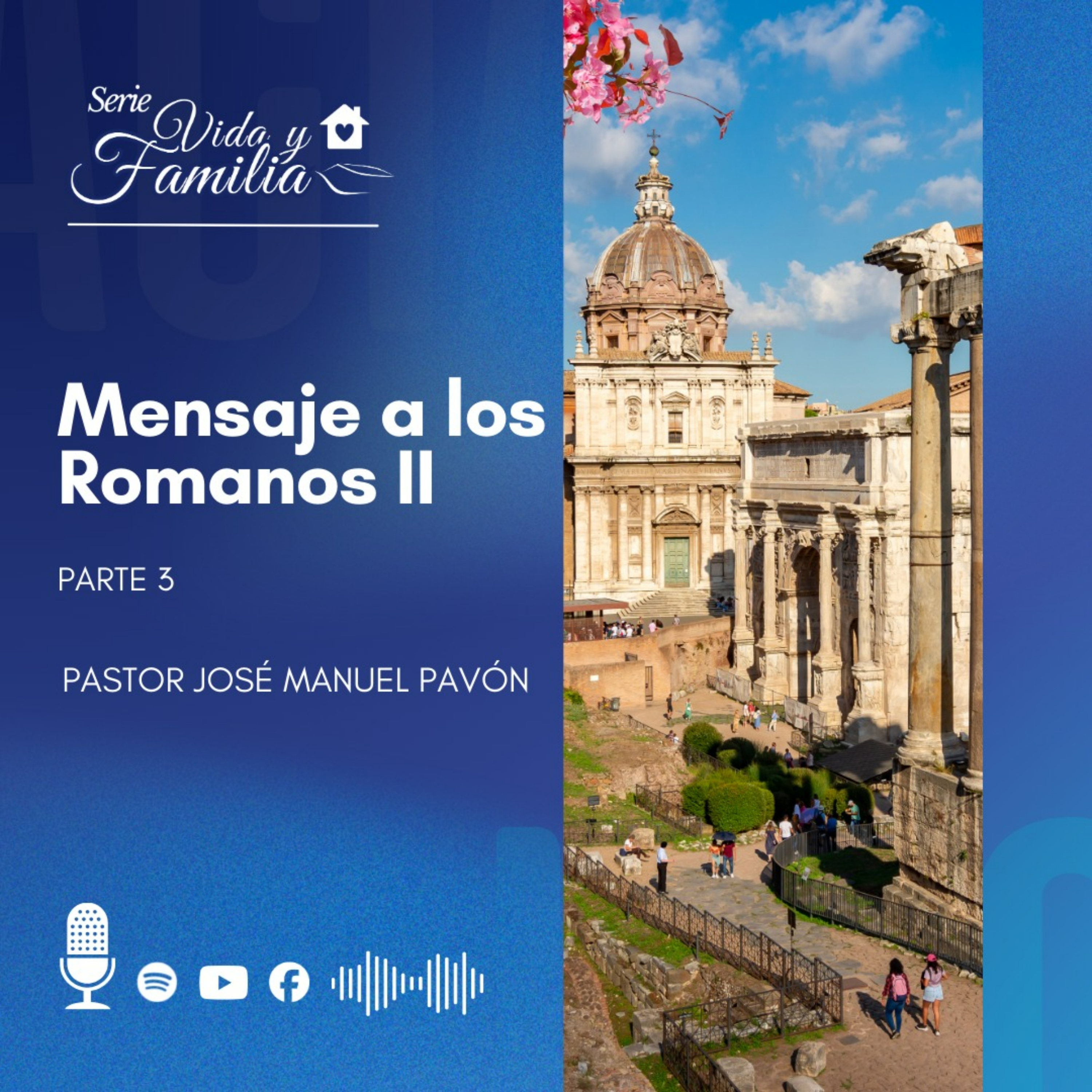 Mensaje A Los Romanos II - Parte 3 episode artwork