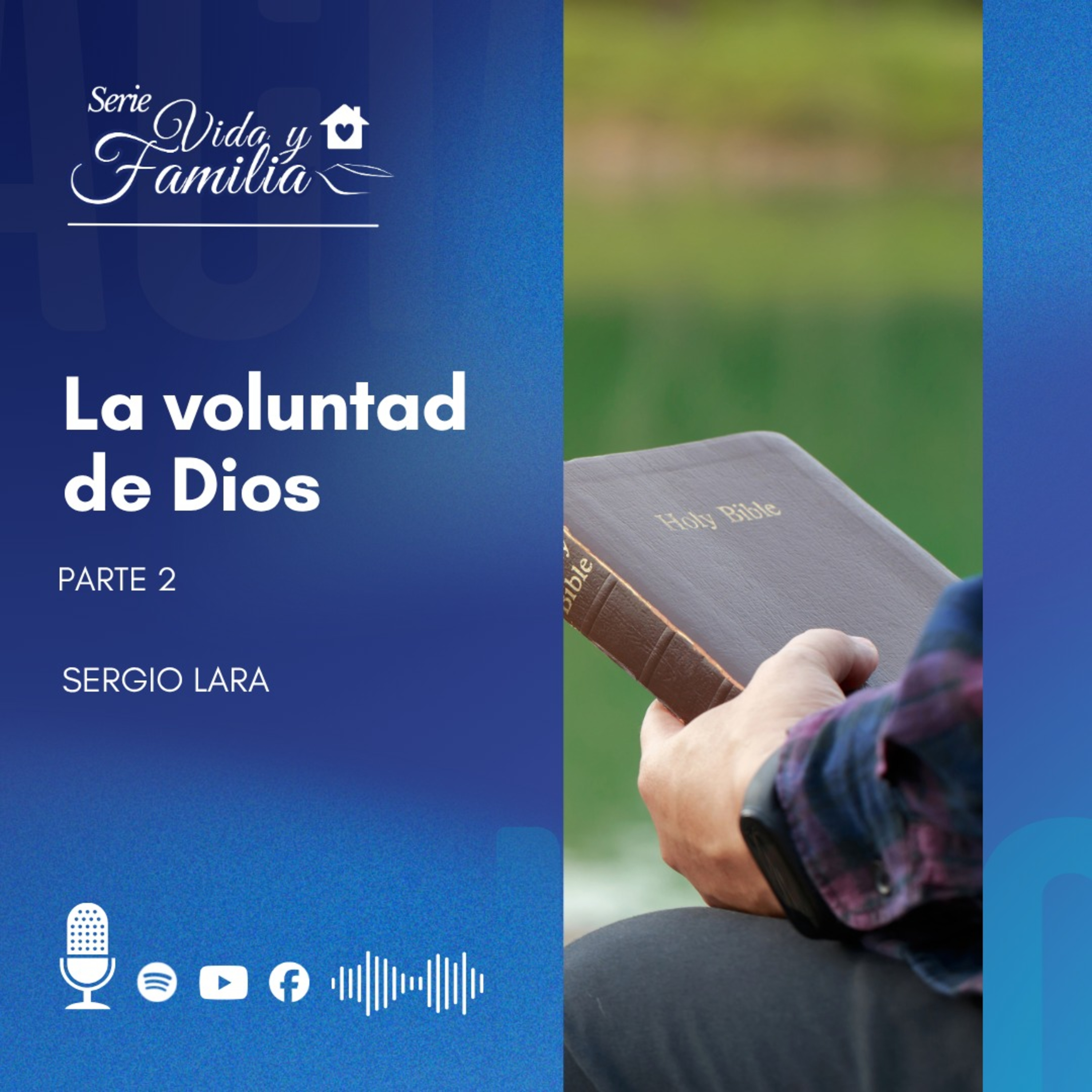 La Voluntad De Dios - Parte 2 episode artwork