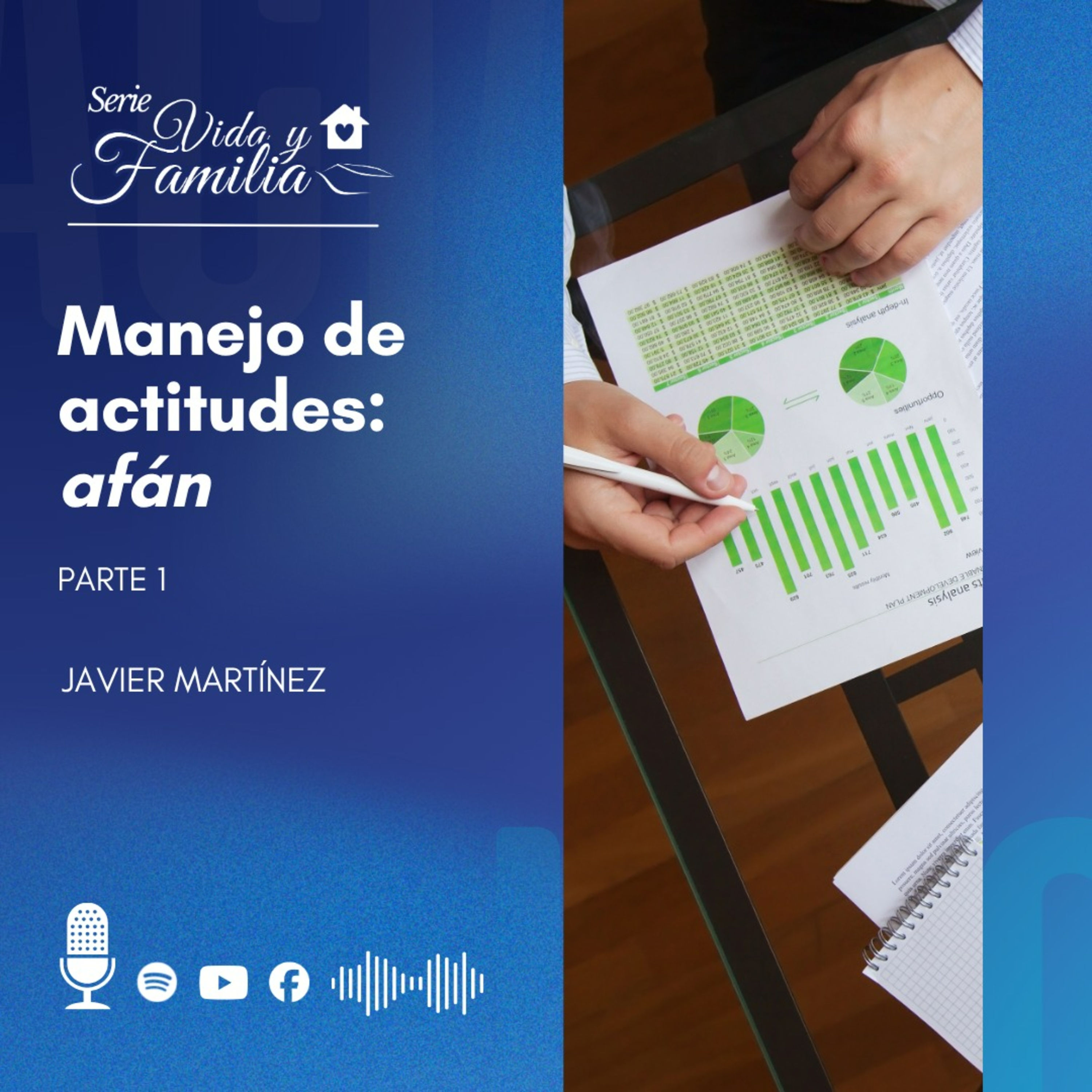 Manejo De Actitudes: Afán - Parte 1 episode artwork