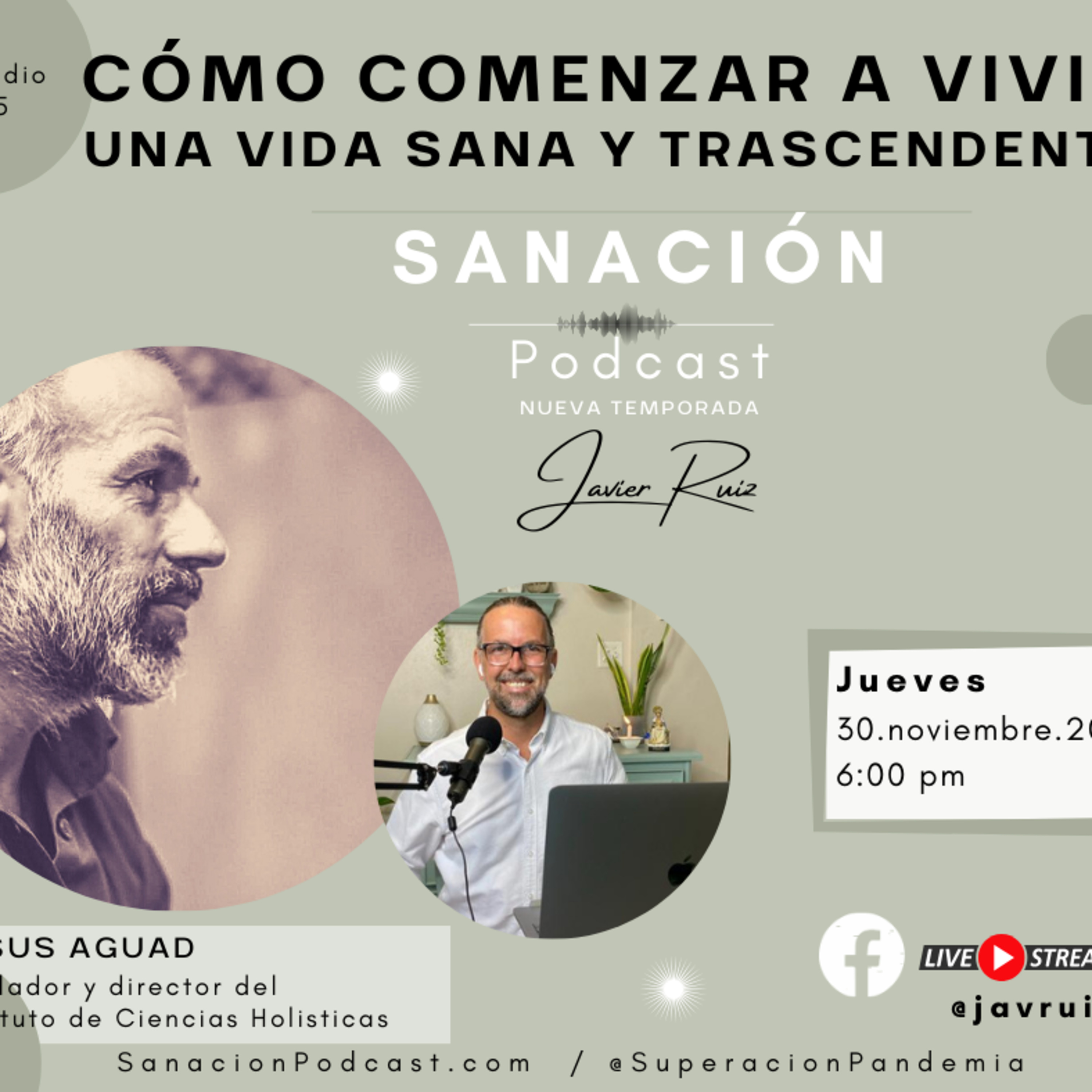 Sanación Podcast con Javier Ruiz