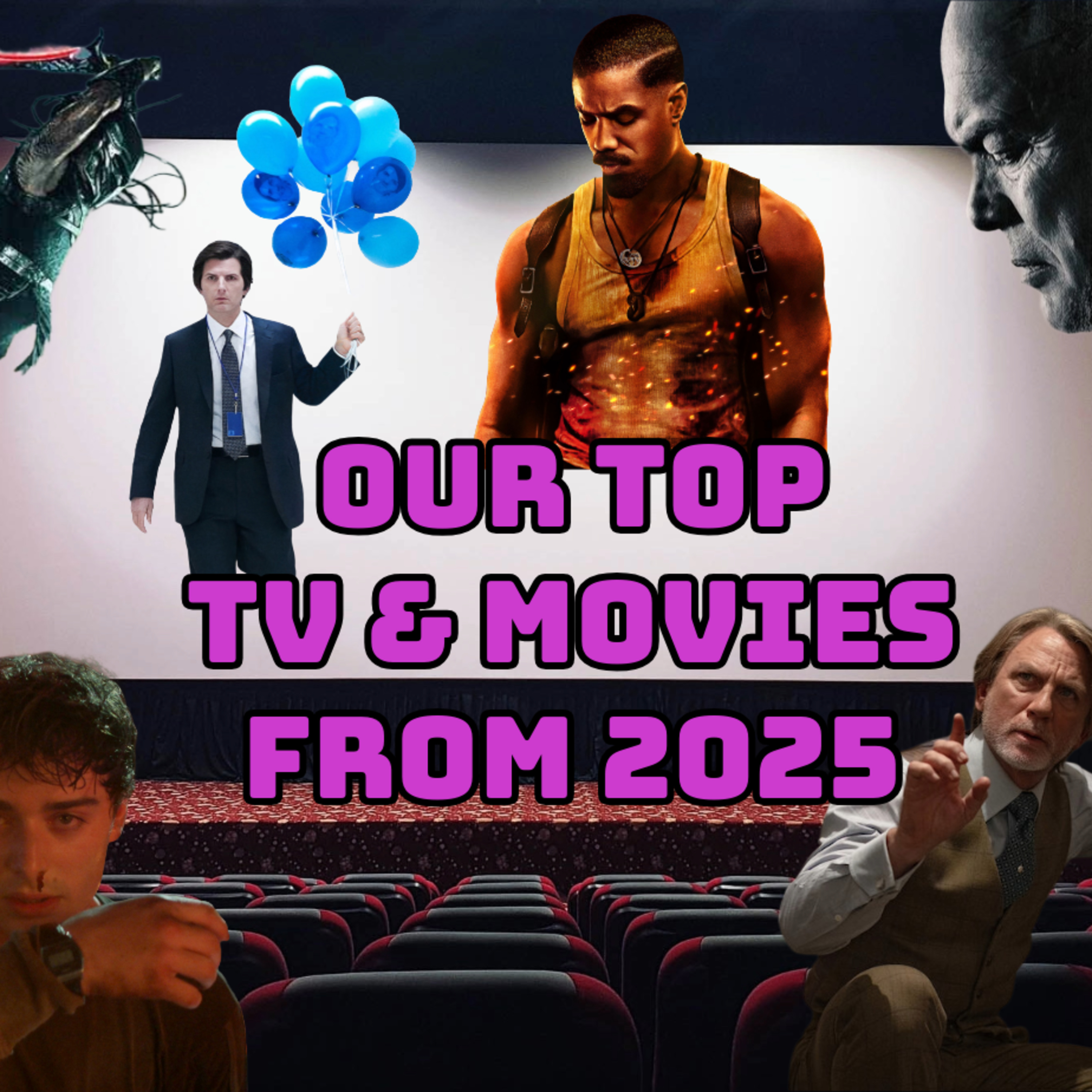 Ep. 213 - Our Top TV Shows & Movies of 2025