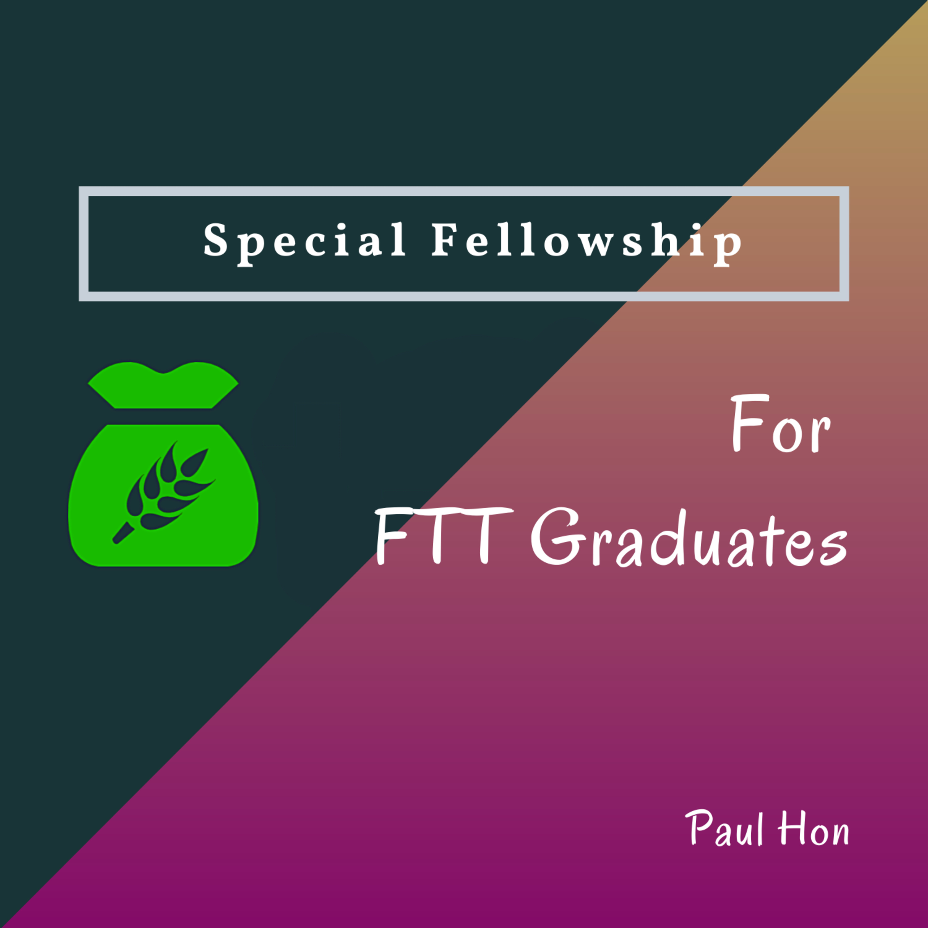 FTT Graduates Fellowship with Bro Paul Hon