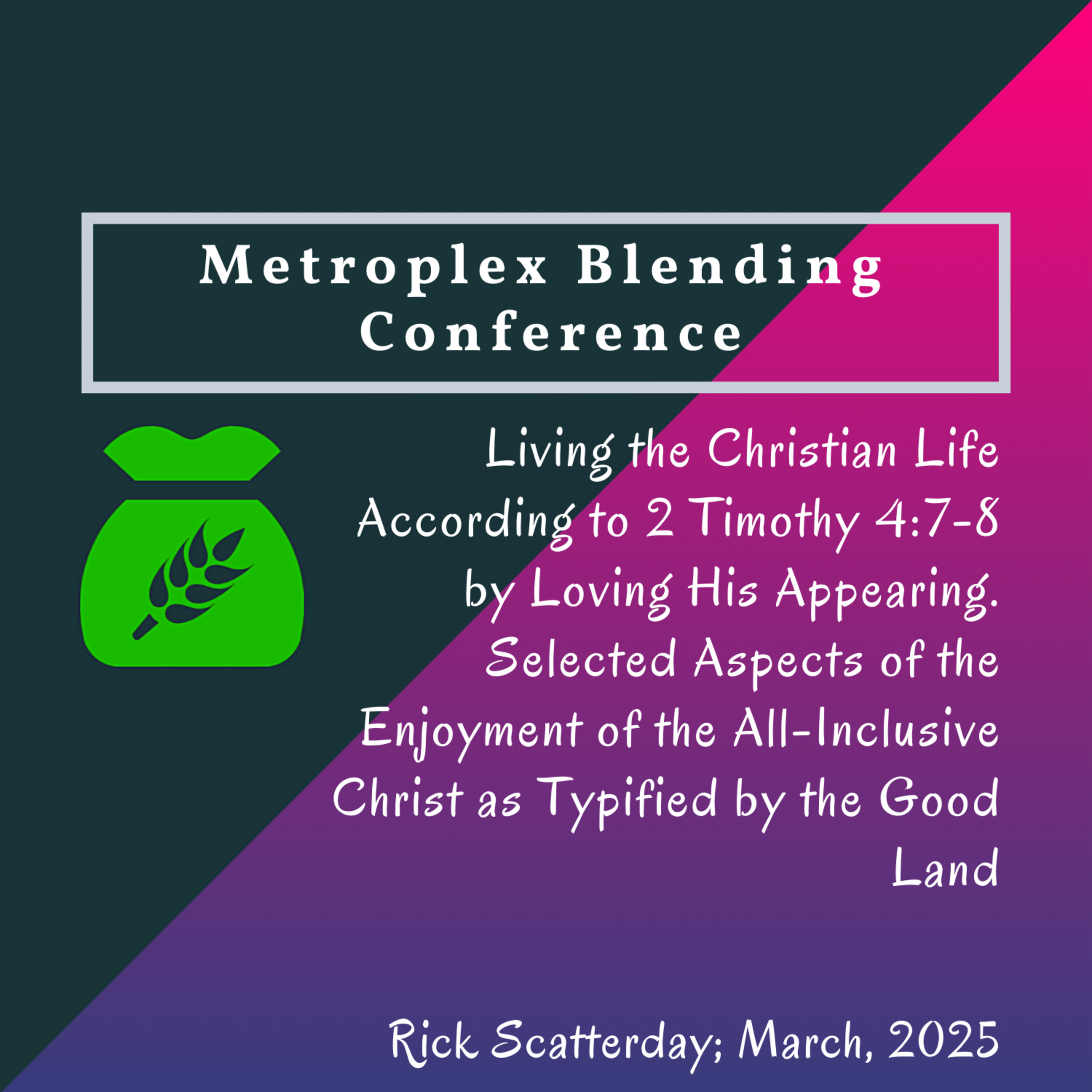 01 - Receiving the Kingdom Reward of Christ as the Crown of Righteousness