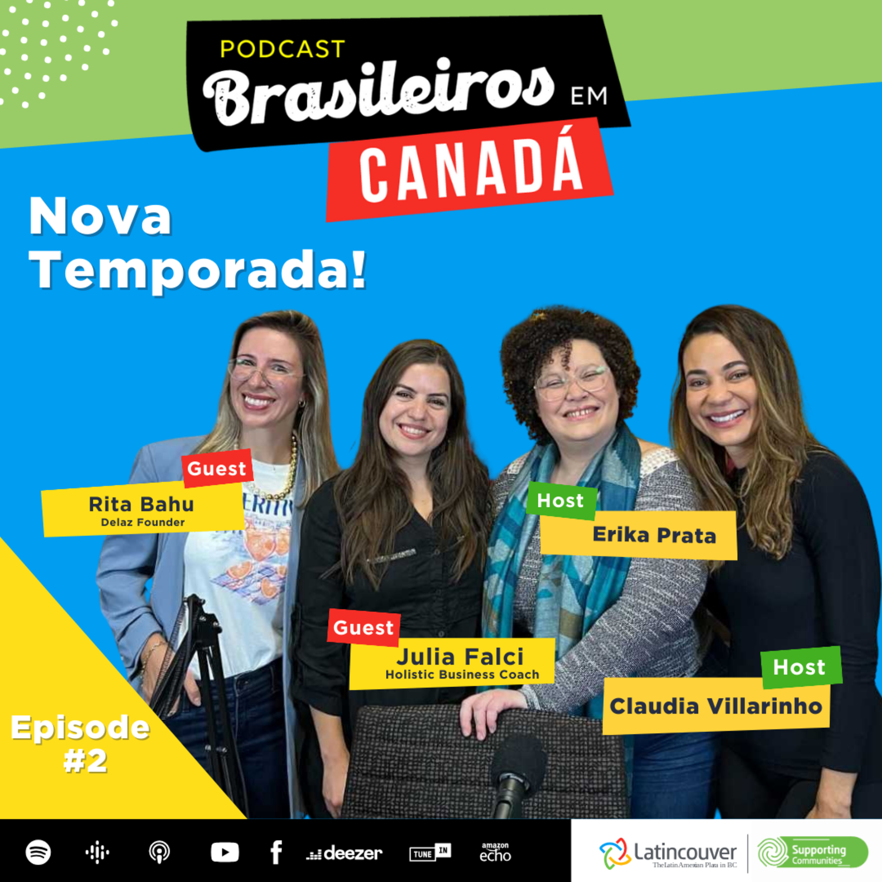 Mulheres Empreendedoras Brasileiras no Canadá: Histórias de Força, Resiliência e Inspiração episode artwork