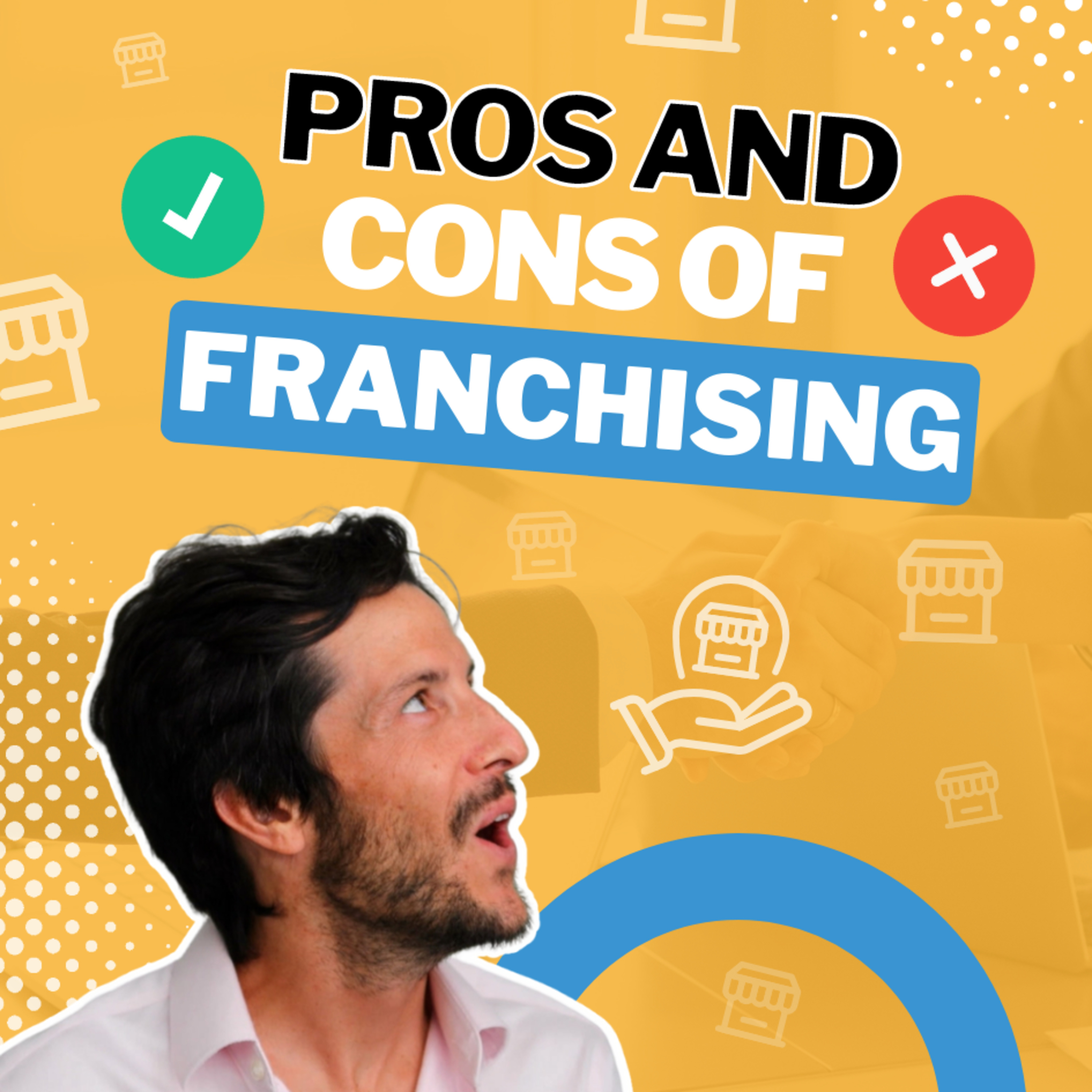 cover of episode Advantages and Disadvantages of Owning a Franchise