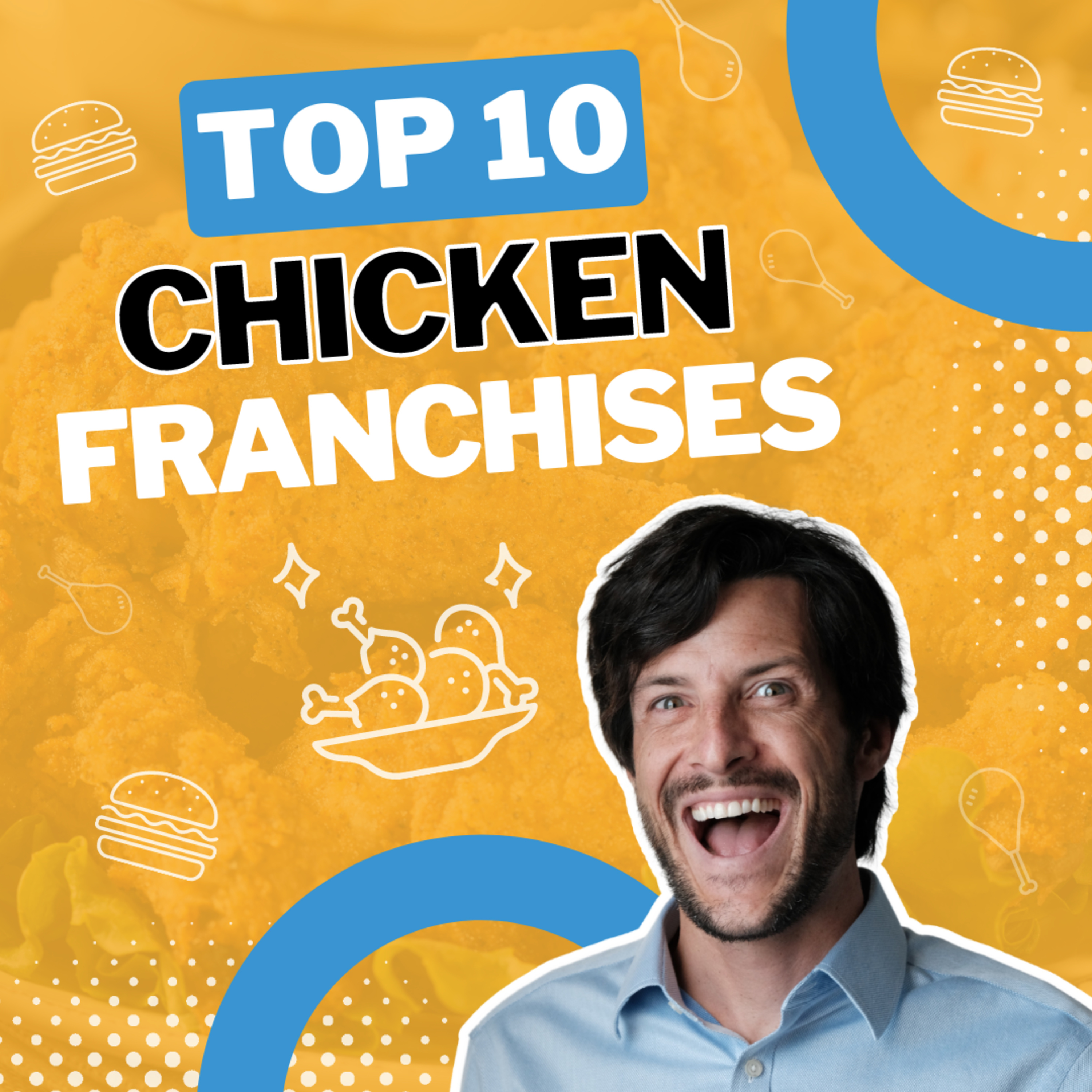 cover of episode The TOP 10 Best CHICKEN Franchise BUSINESS To Open in 2024 