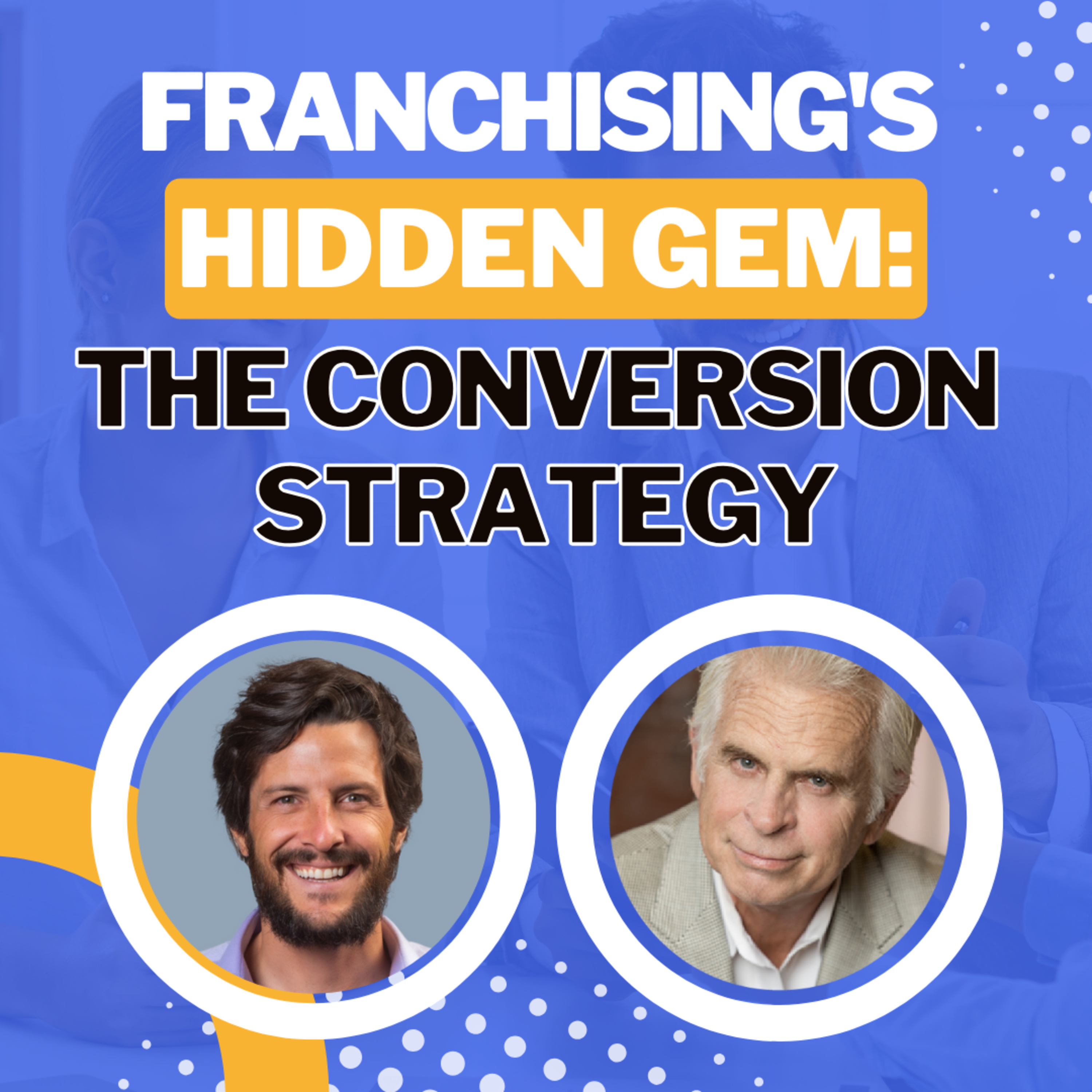 cover of episode From Franchise Expertise to Brokerage Brilliance: A 13-Year Voyage