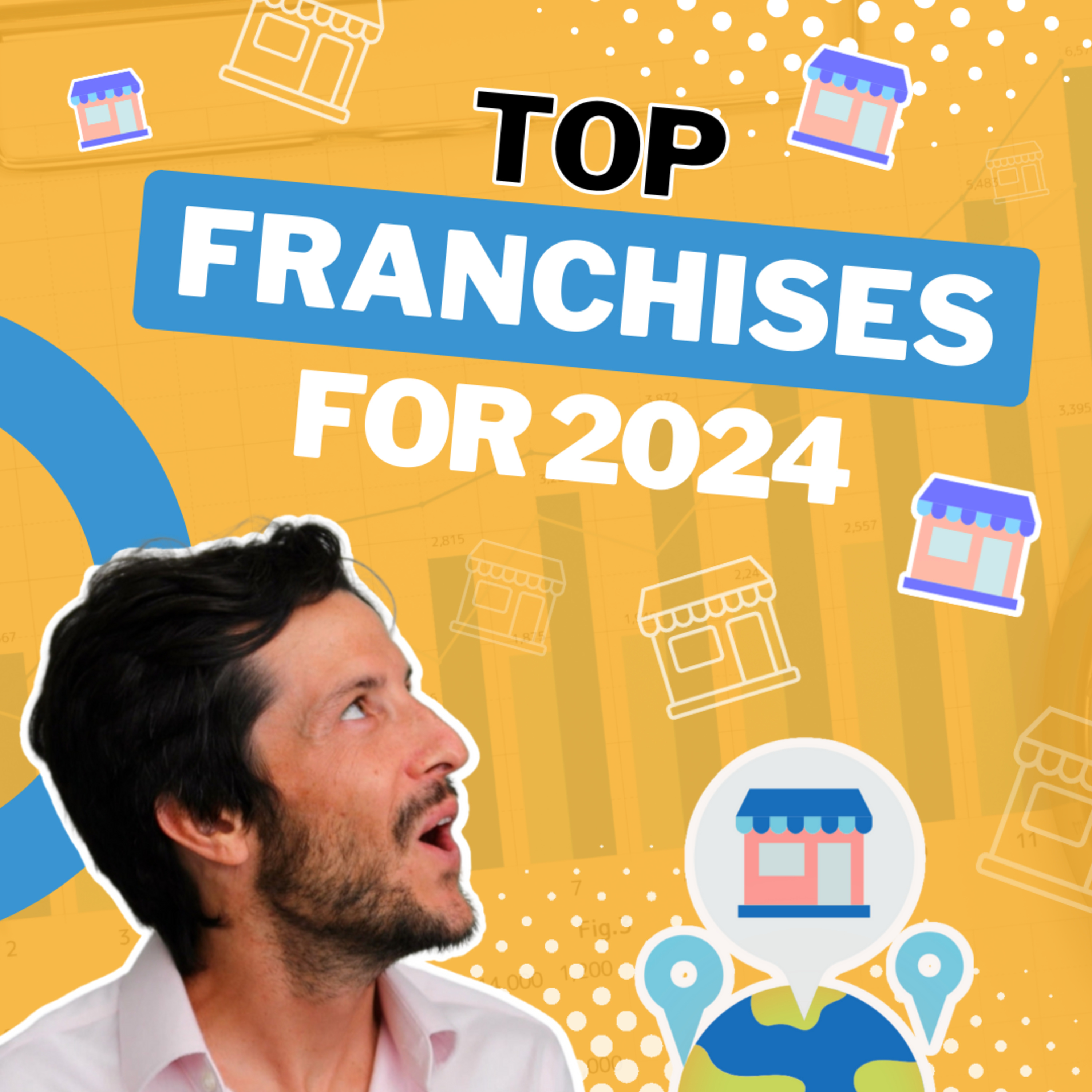 cover of episode THESE Are GOING To Be The Top FRANCHISE BUSINESSES of 2024