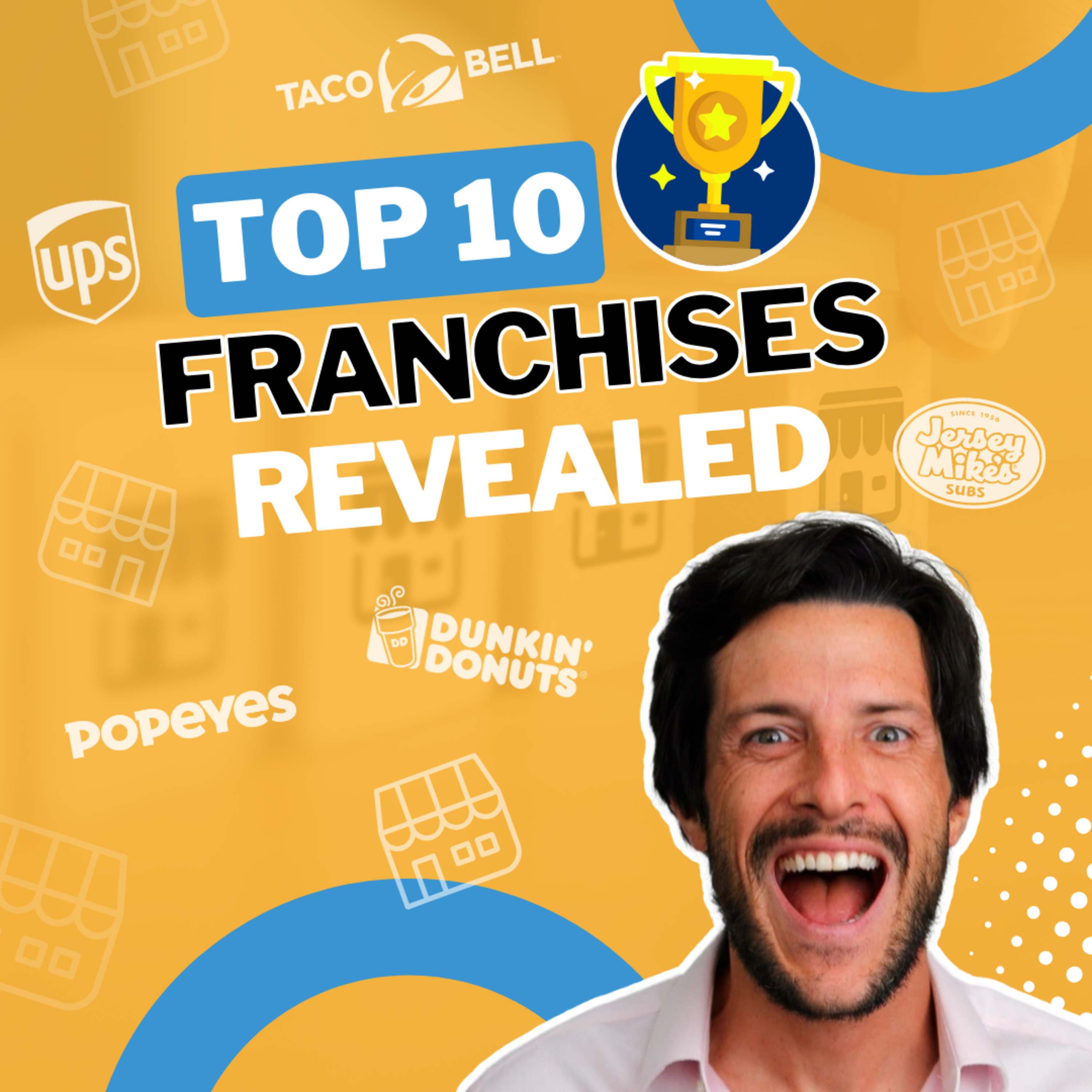 cover of episode These Are The TOP 10 US Franchise businesses NOW!