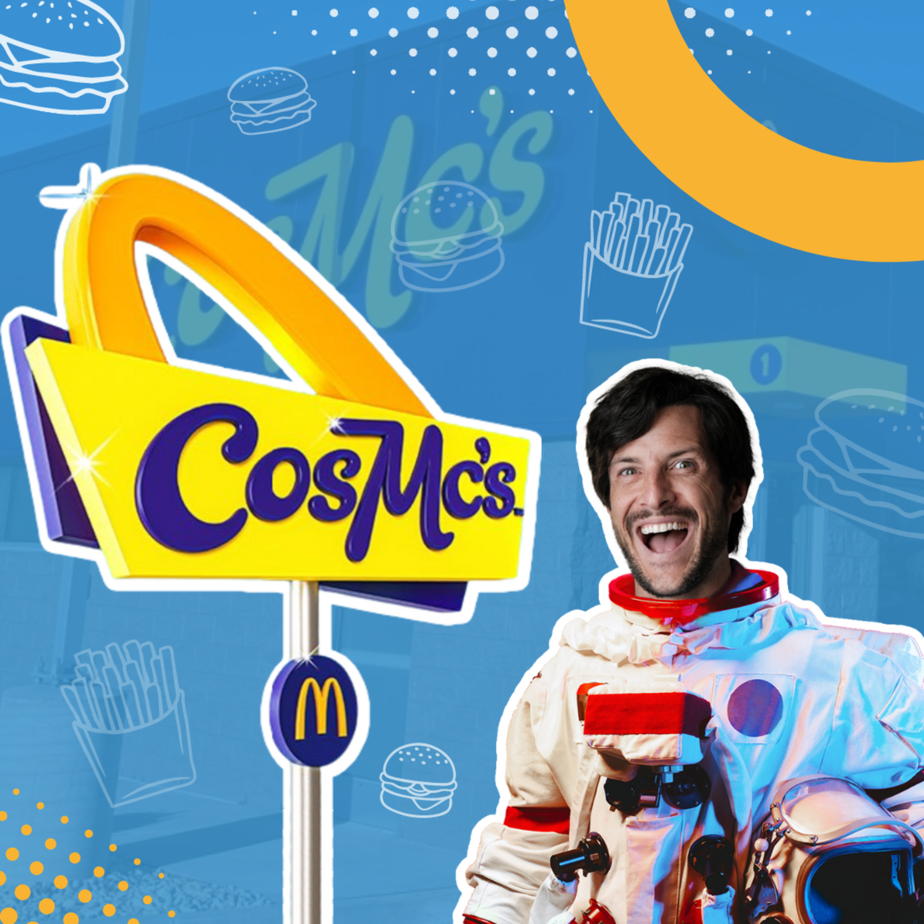cover of episode 🚀 Introducing CosMc's: McDonald's Bold INTERSTELLAR Franchise! 🛸