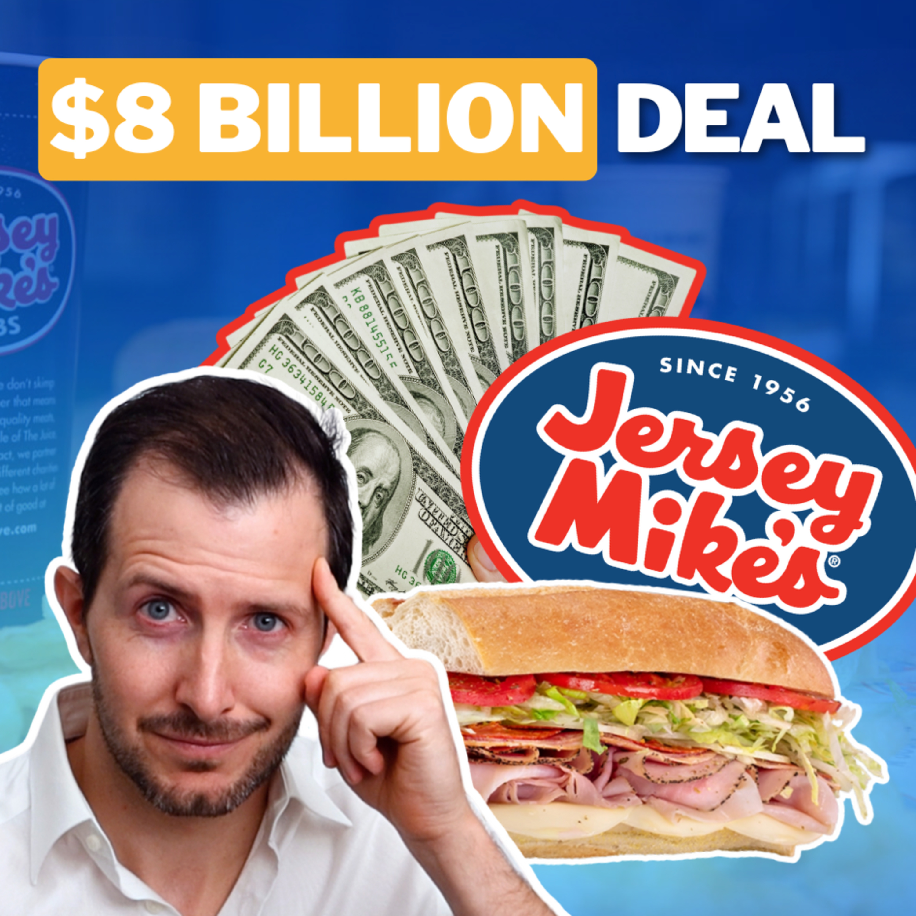 cover of episode $8 Billion Deal: The Truth About Jersey Mike’s Massive Acquisition