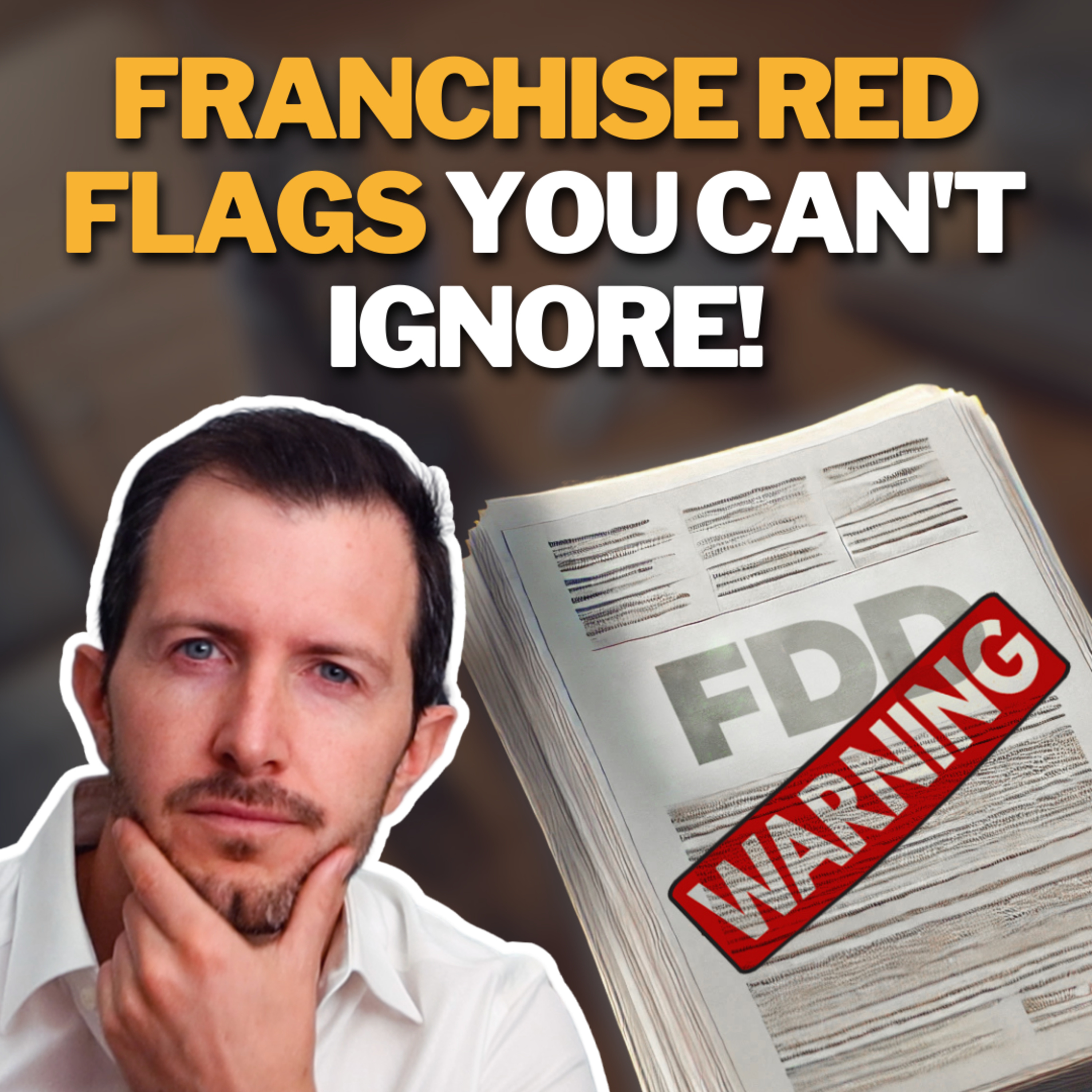 cover of episode 5 FDD Red Flags That Could Cost You Thousands!