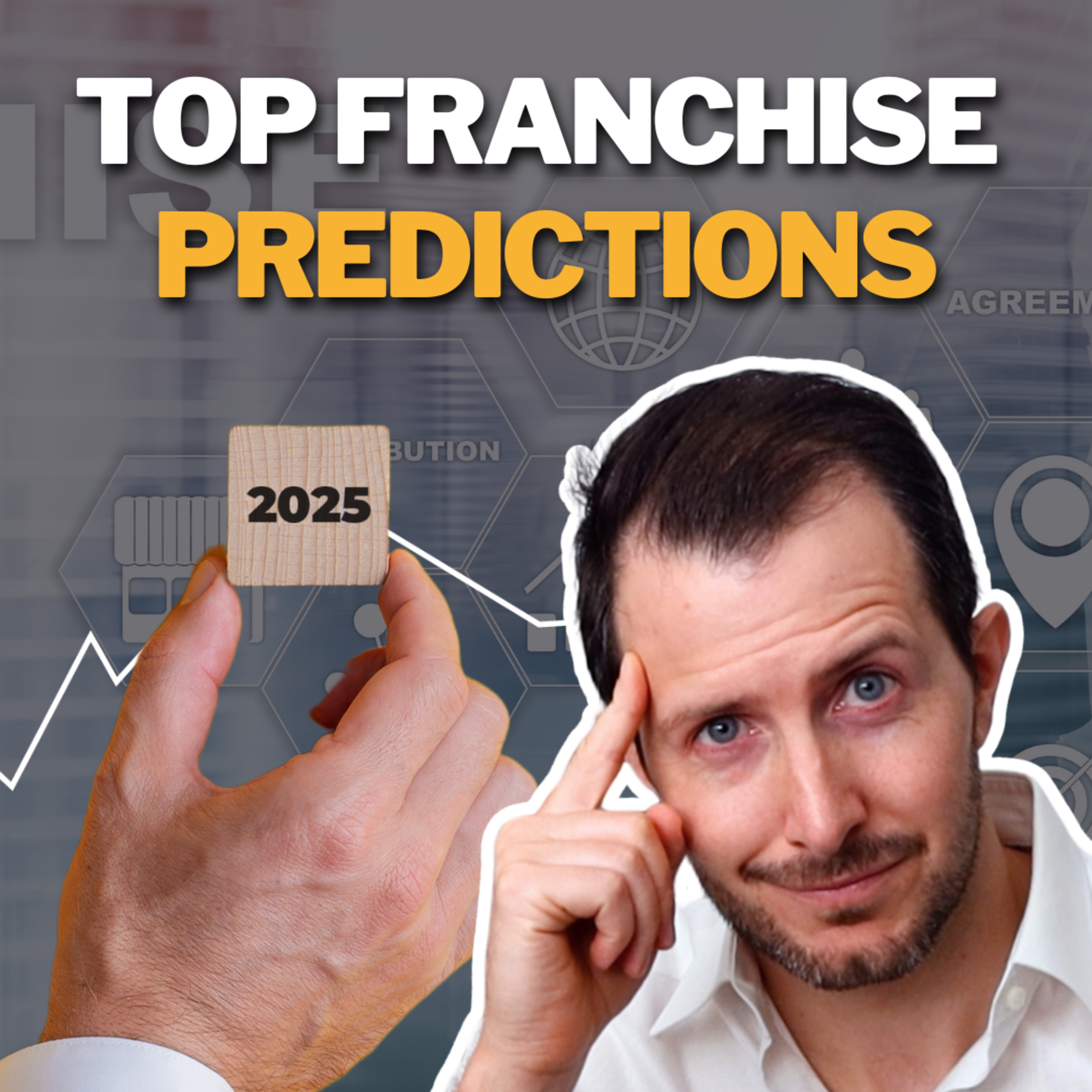 cover of episode Franchise Trends for 2025 That Will Blow Your Mind