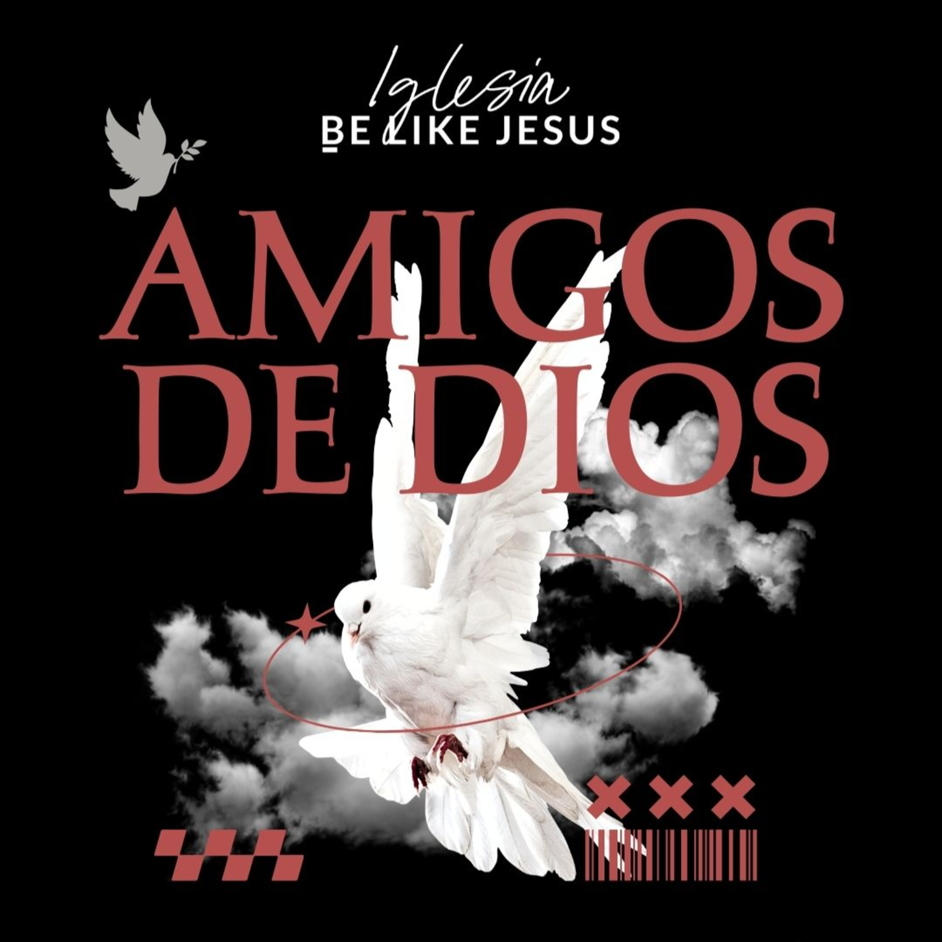 AMIGOS DE DIOS PARTE 2 | Mensaje semanal #246 episode artwork