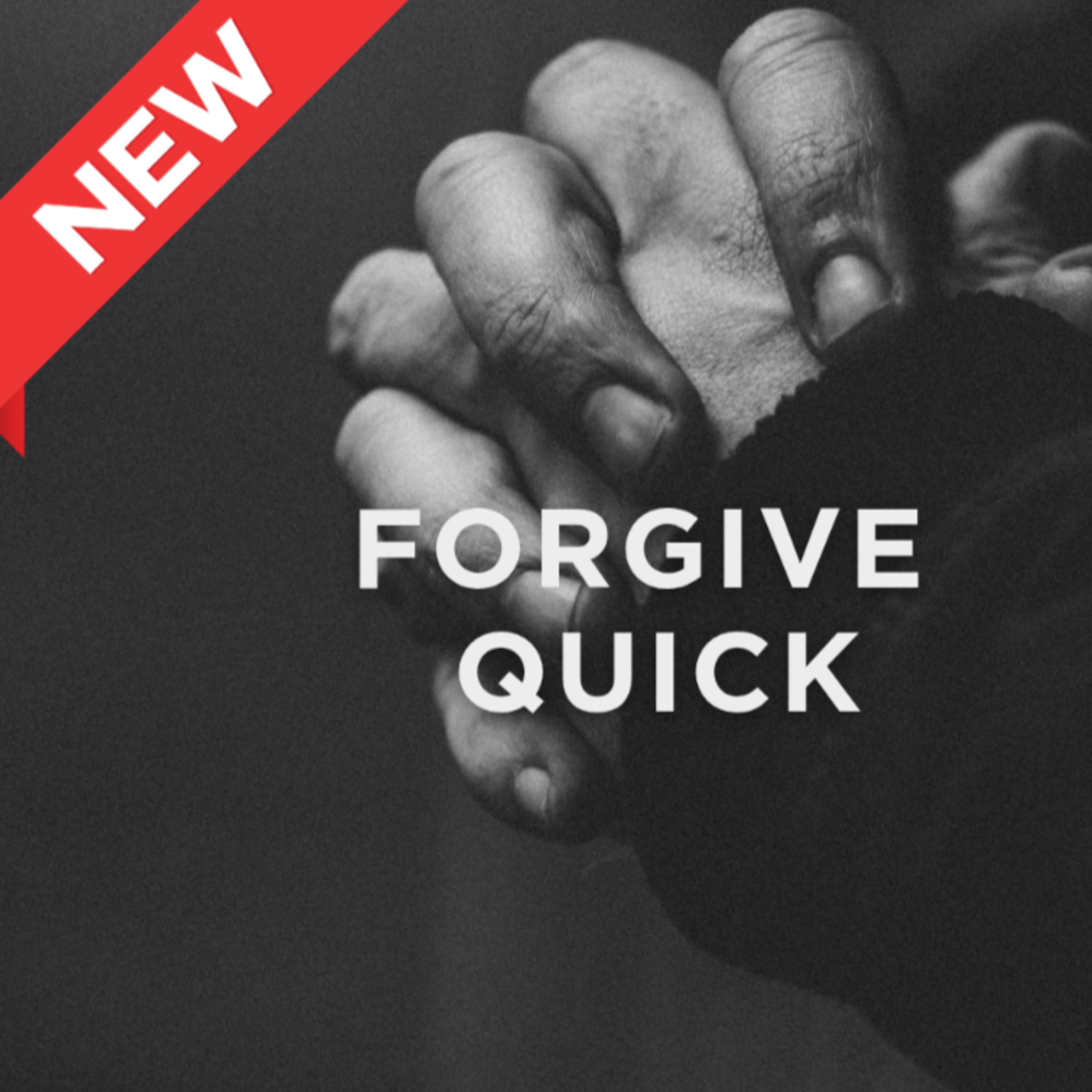 FORGIVE QUICK episode artwork