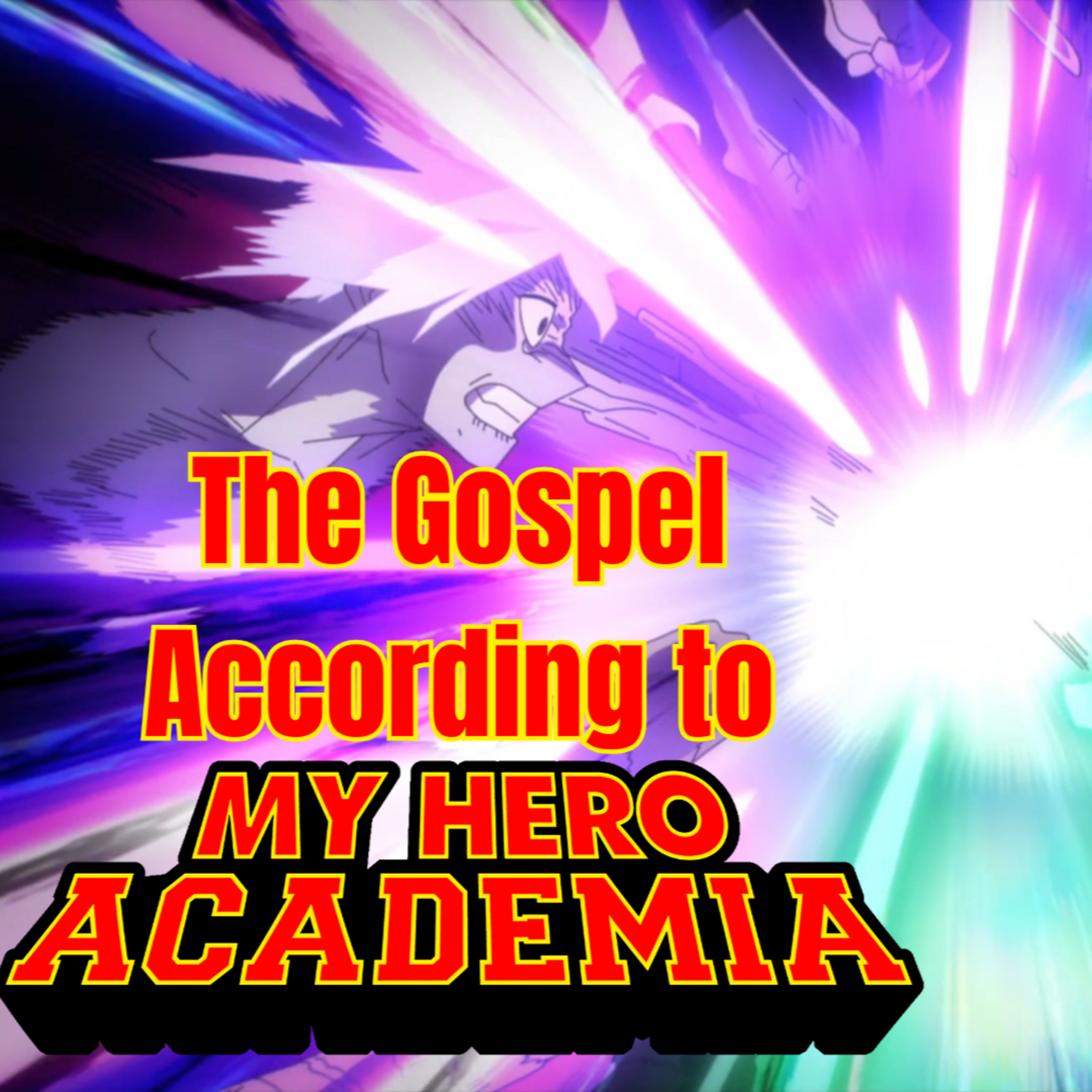The Gospel According to MHA "Izuku Midoriya Rising” episode artwork
