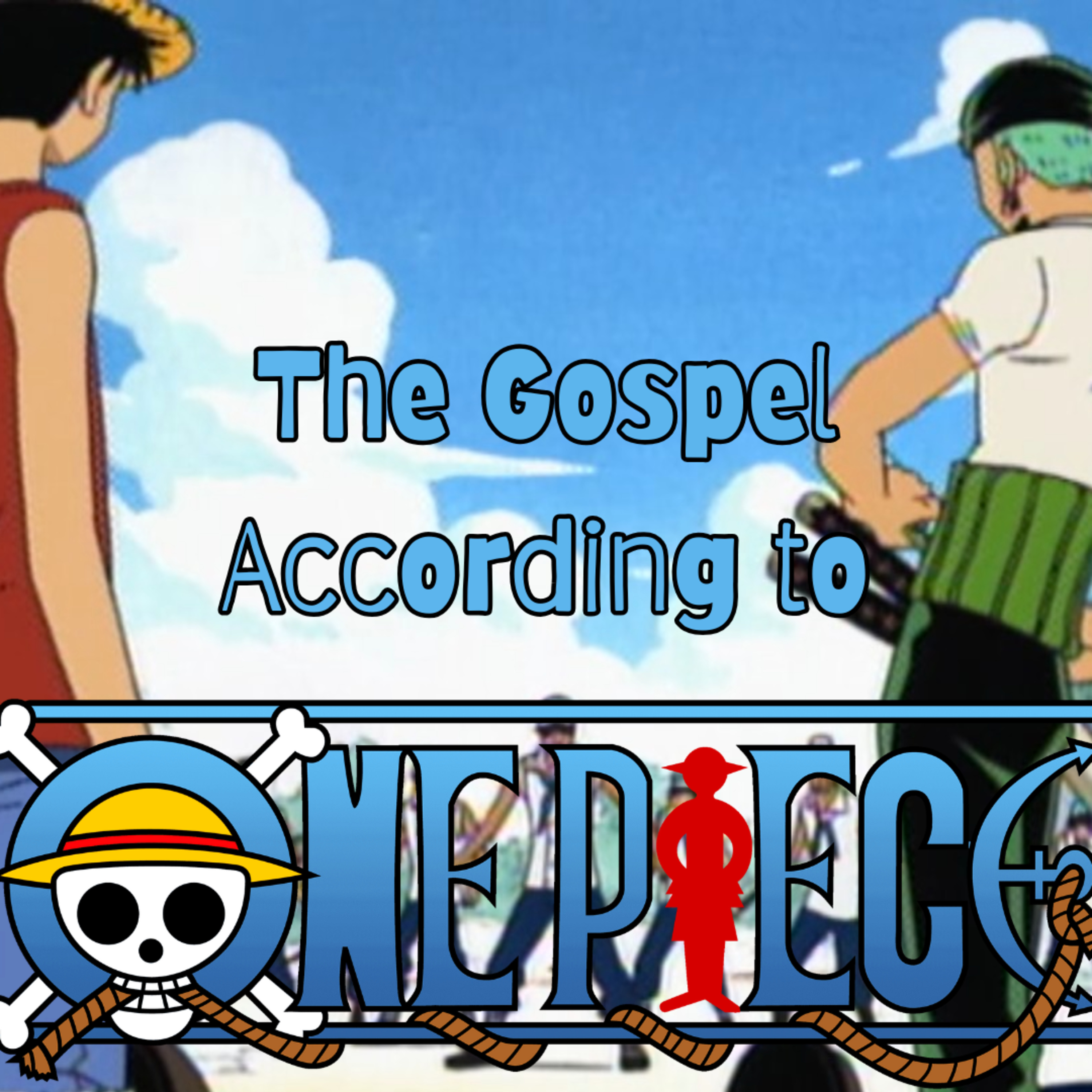 The Gospel According to One Piece "Morgan versus Luffy! Who’s the Mysterious Pretty Girl?" episode artwork
