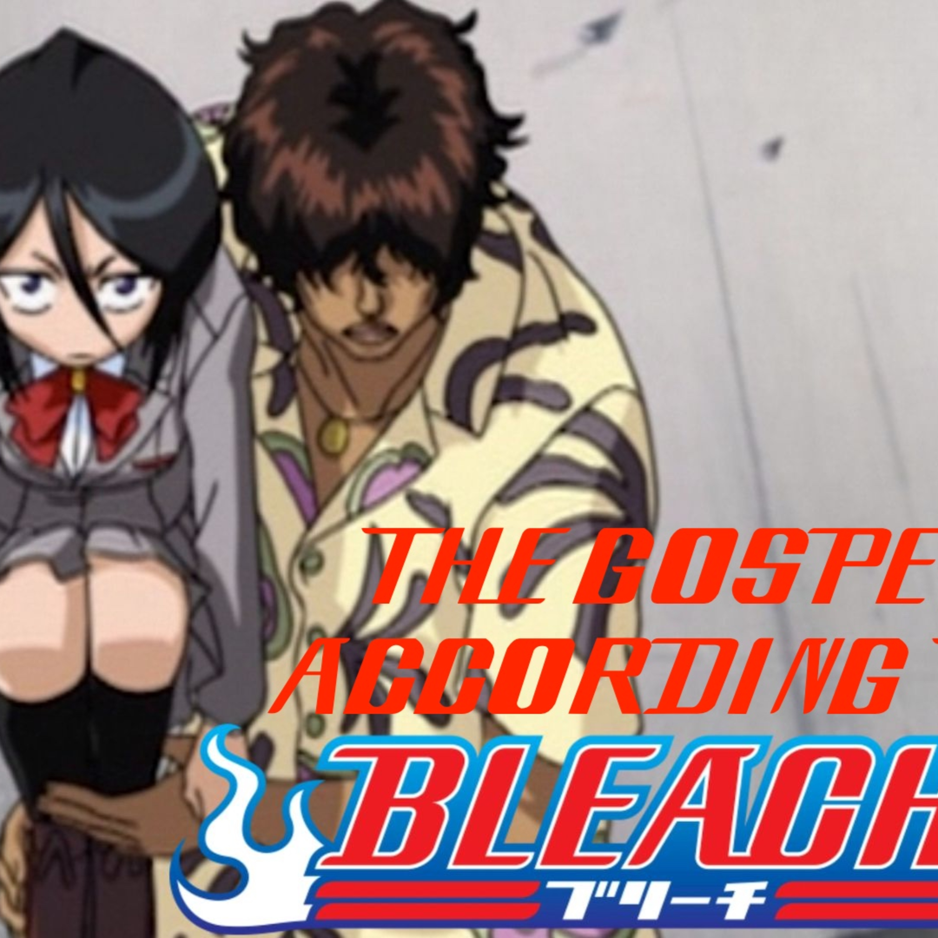 The Gospel According to Bleach "Beat the Invisible Enemy!" episode artwork