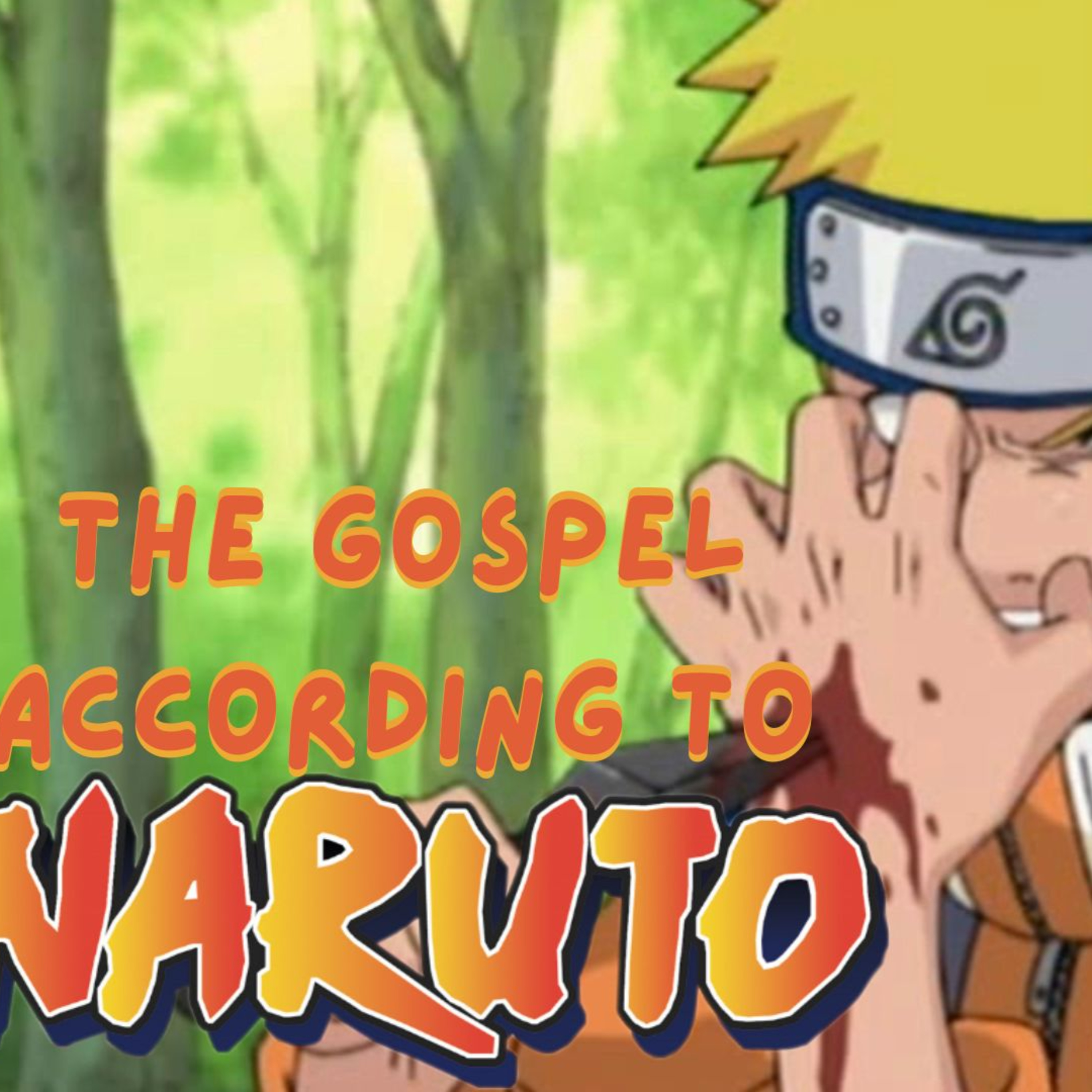 The Gospel According to Naruto "A Dangerous Mission! Journey to the Land of Waves!" episode artwork