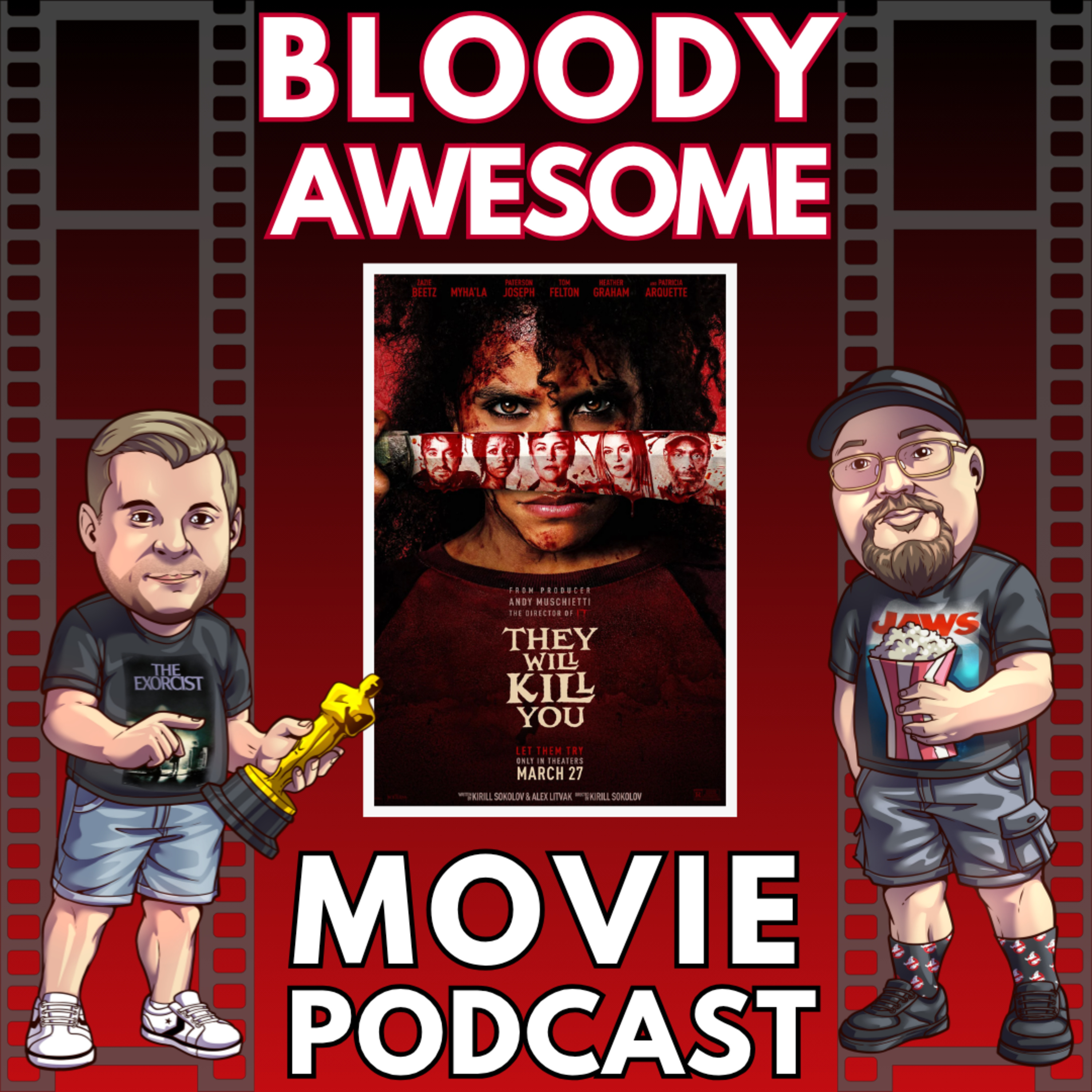 They Will Kill You and Pizza Movie episode artwork