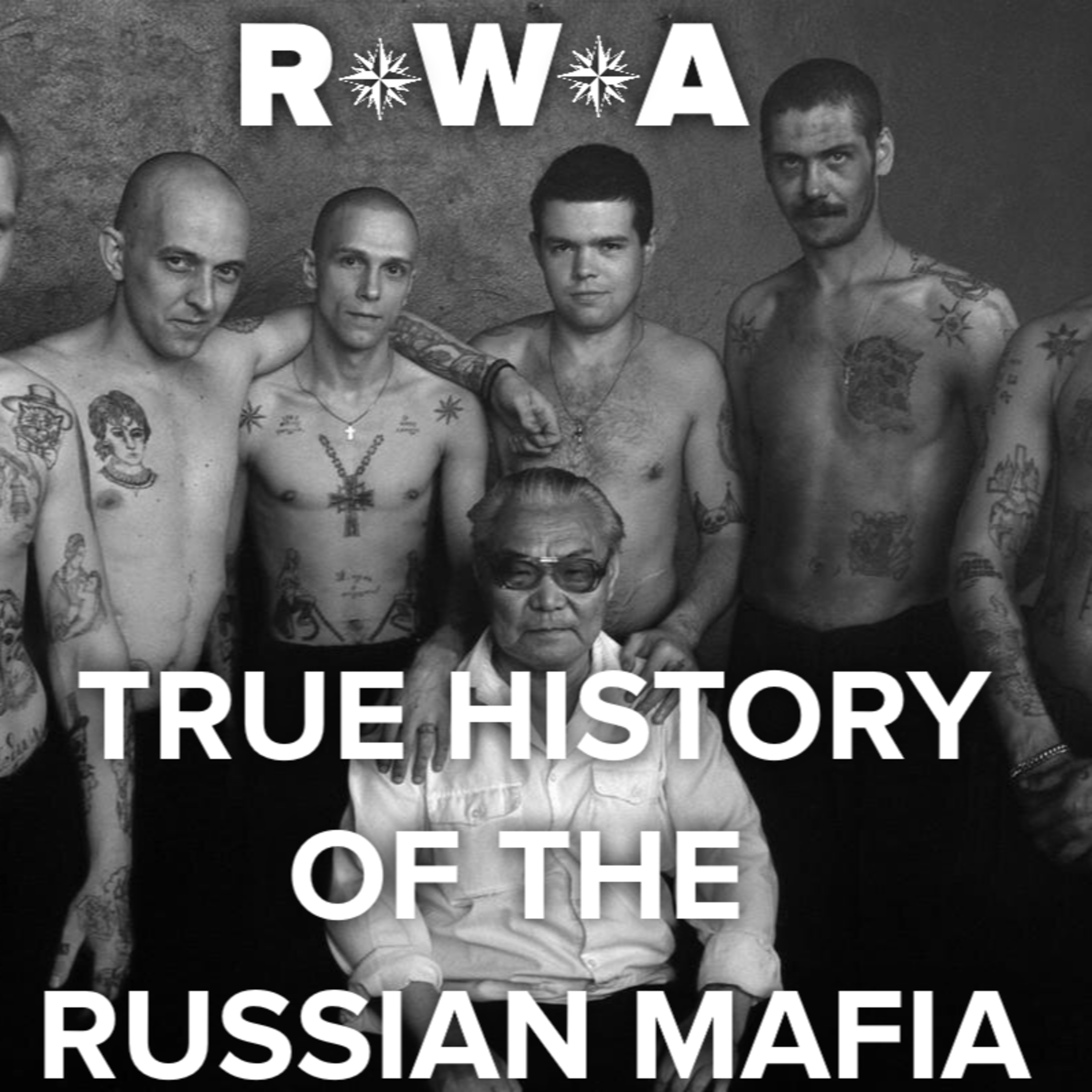 True History of the Russian Mafia #1 episode artwork